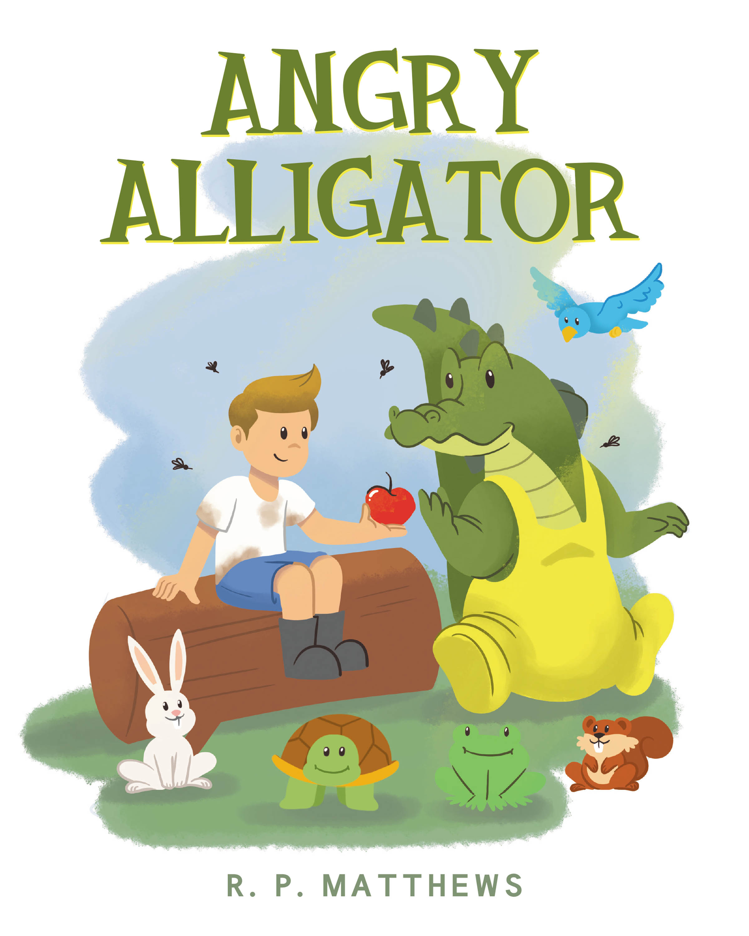 Author R. P. Matthews’s New Book “Angry Alligator” is a Charming Story That Follows a Young Boy Who, While Adventuring in the Woods, Makes an Unlikely New Friend