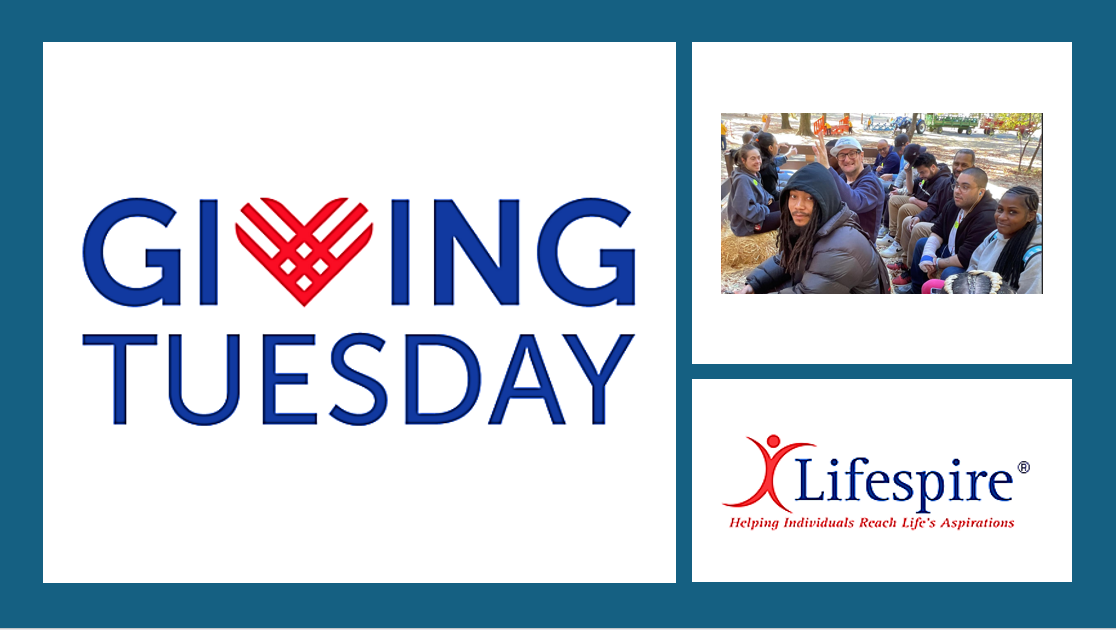 Lifespire Celebrates GivingTuesday on December 3, 2024, Raising Awareness and Support for People with Intellectual and Developmental Disabilities in New York City