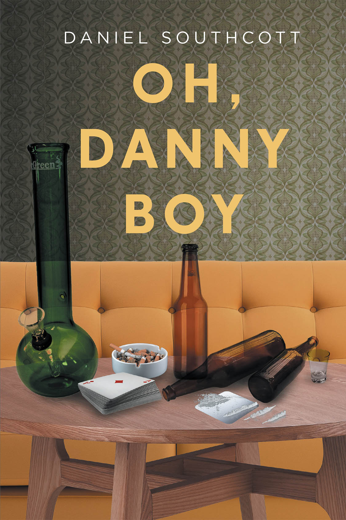 Author Daniel Southcott’s New Book “Oh, Danny Boy” is a Poignant and Captivating Fictionalized Story About Family, Faith, Values, Life Choices and Consequences