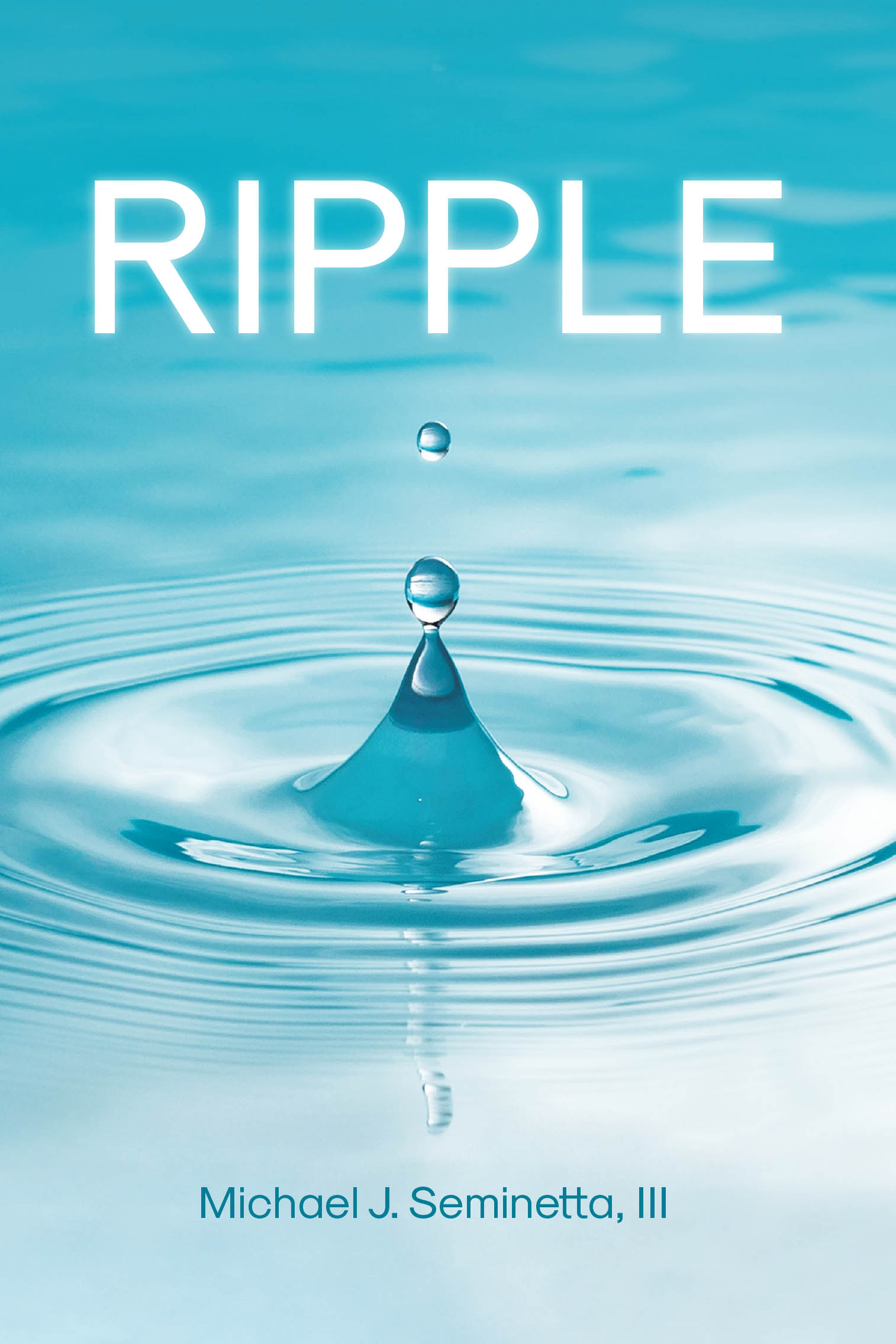 Author Michael J. Seminetta, III’s New Book, “Ripple,” is a Powerful Memoir That Presents Readers with an Unfiltered Exploration of Addiction, Recovery, and Hope