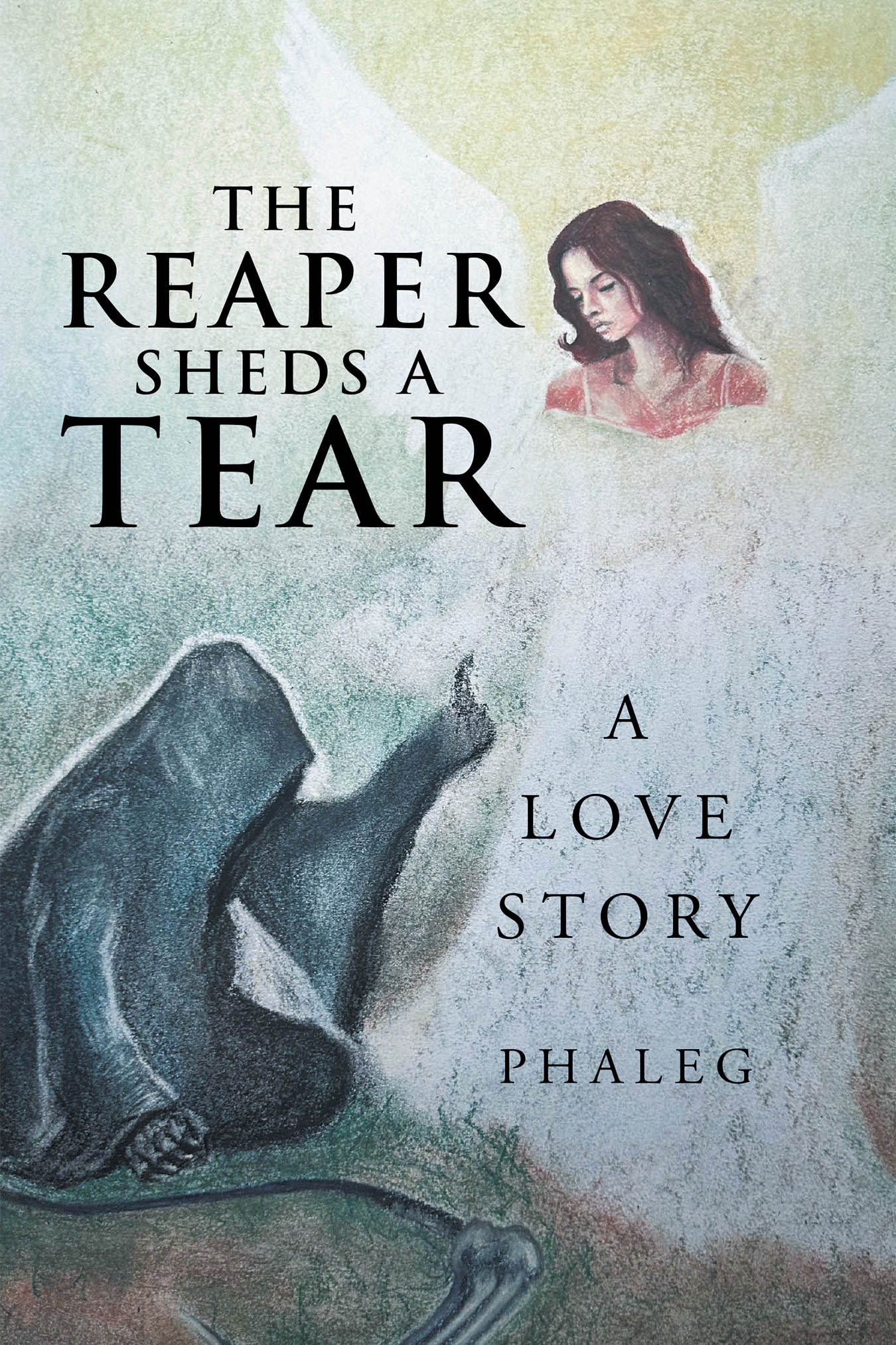 Author Phaleg’s New Book “The Reaper Sheds a Tear: A Love Story” is a Powerful Novel That Invites Readers to Explore the Depths of Love, Life, and the Afterlife