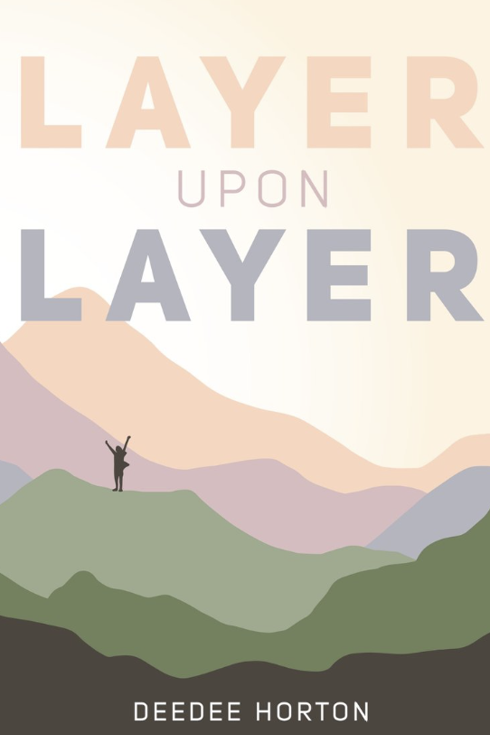 Dr. David Horton to Honor Late Wife DeeDee’s Legacy with Debut of Layer Upon Layer Book