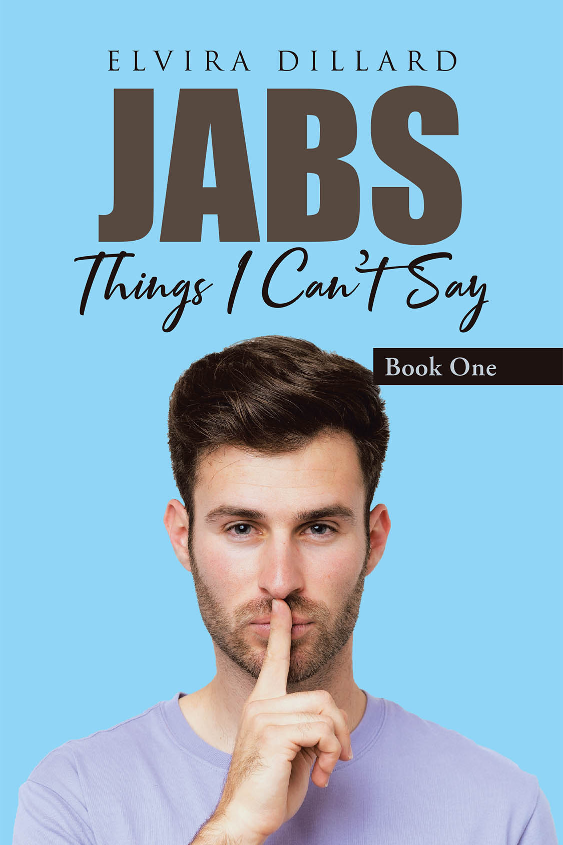 Author Elvira Dillard’s New Book, "Jabs: Things I Can't Say," Follows the Lives of Twin Brothers Who Must Start Over After Moving Right Before Senior Year of High School