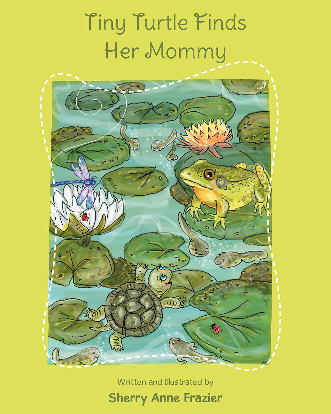 Author Sherry Anne Frazier’s New Book, "Tiny Turtle Finds Her Mommy," is an Imaginative Children’s Story That Follows a Young Turtle on a Journey of Self-Discovery