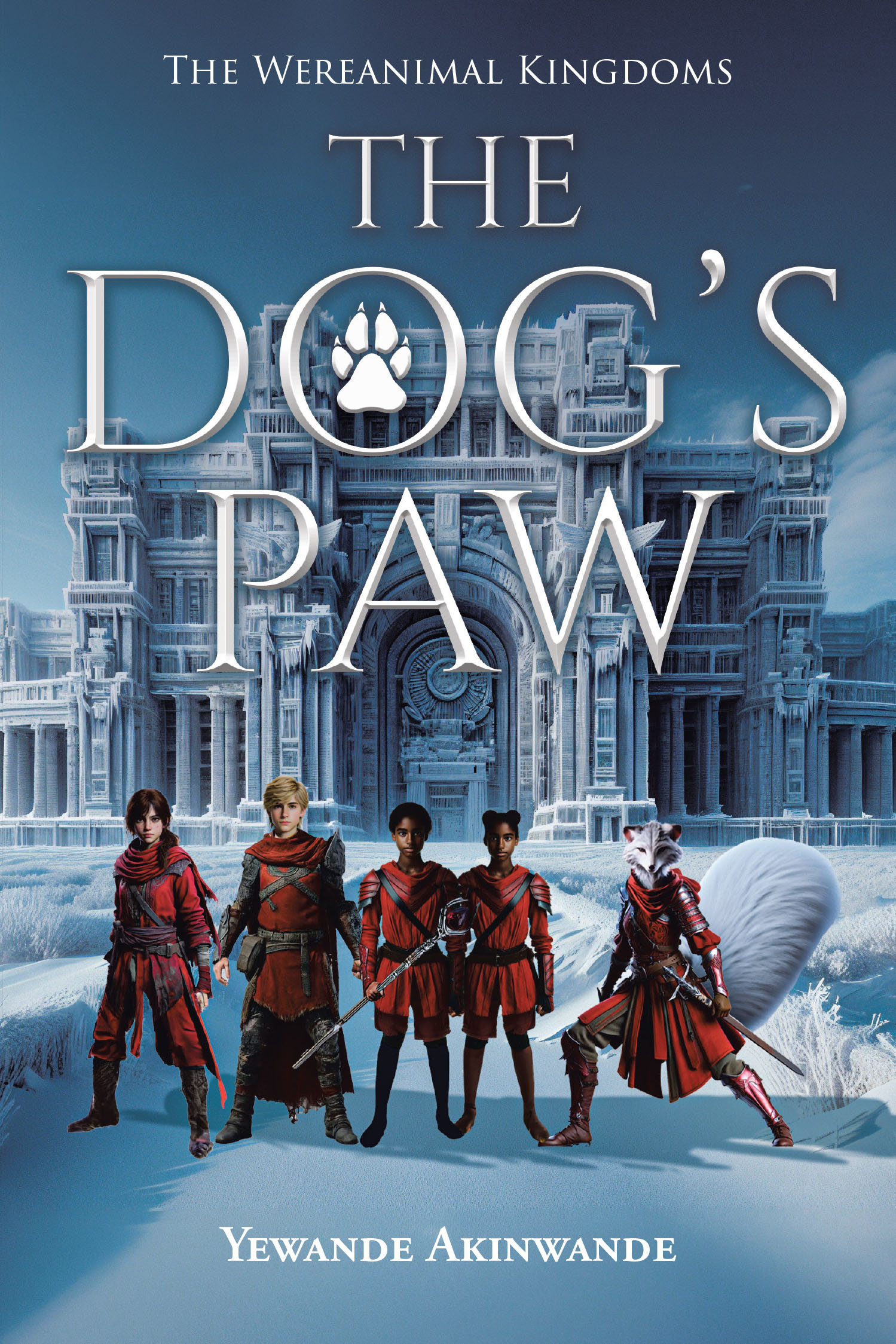 Yewande Akinwande’s Newly Released “The Dog’s Paw: Book 1” is an Exciting and Imaginative Fantasy Adventure