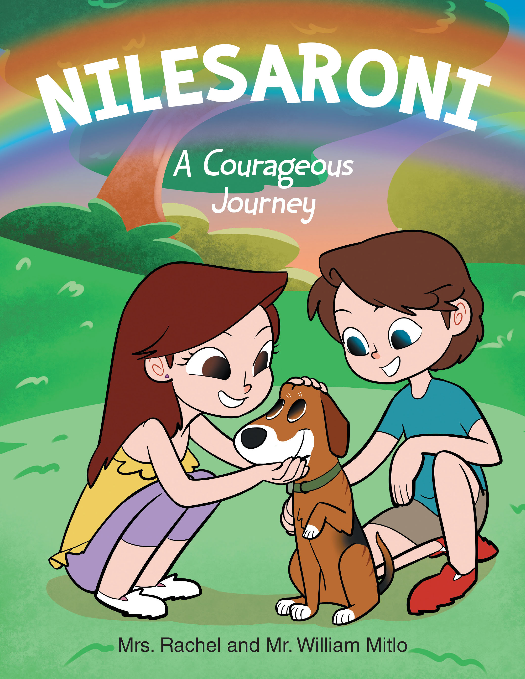 Mrs. Rachel and Mr. William Mitlo’s Newly Released “NILESARONI: A Courageous Journey” is a Heartfelt Exploration of Love and Resilience