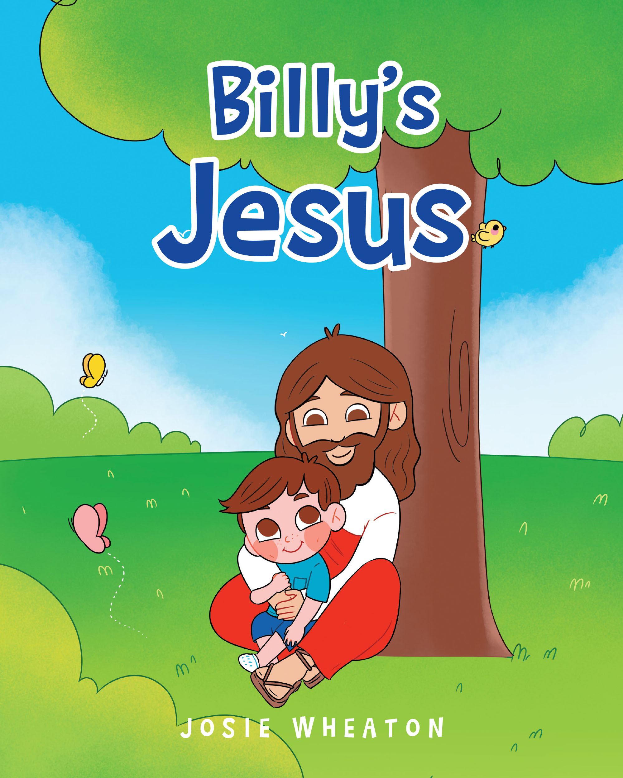 Josie Wheaton’s Newly Released "Billy’s Jesus" is a Heartwarming Tale of Faith and Discovery for Young Readers