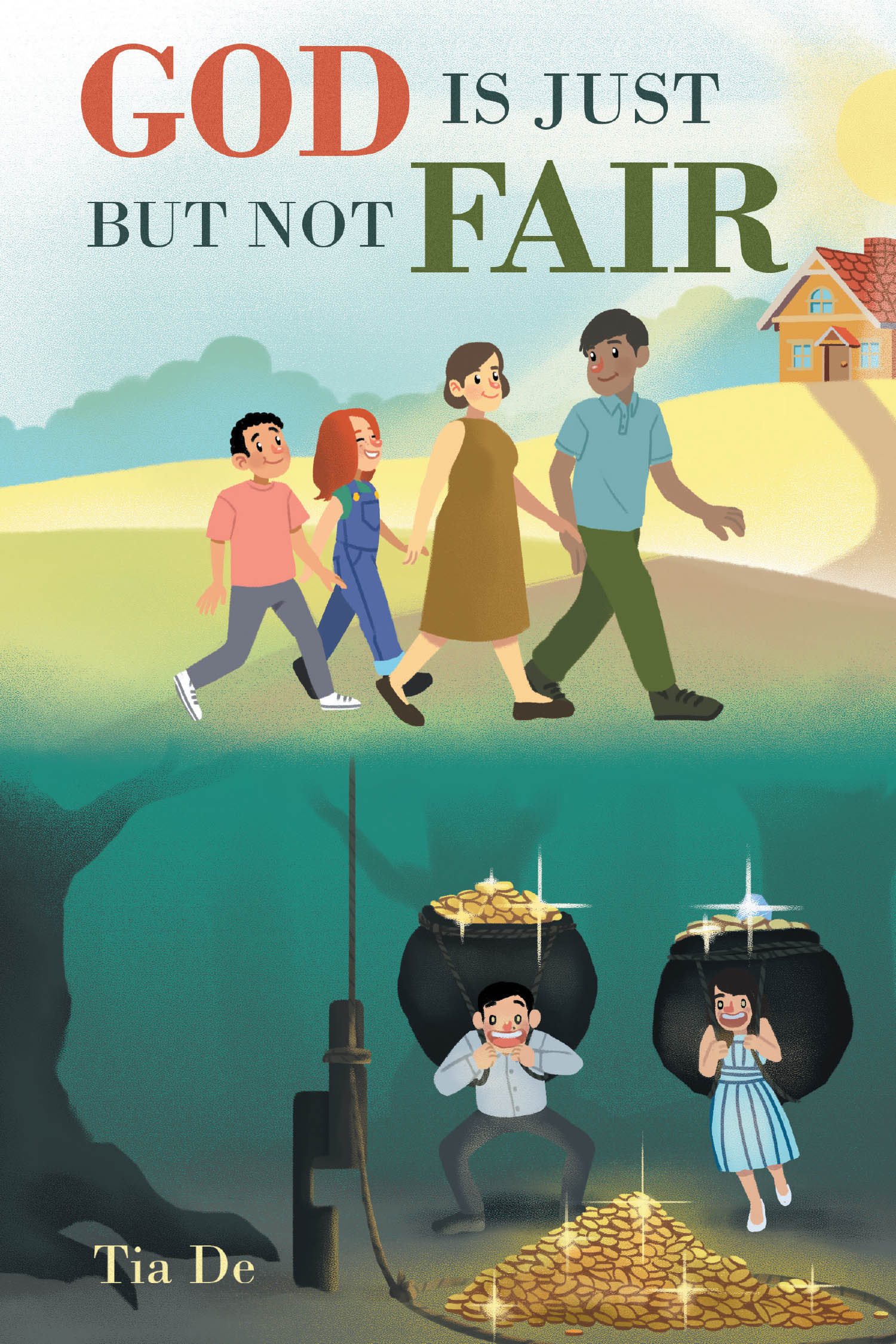 Author Tia De’s New Book “God Is Just but Not Fair” Offers Readers a Powerful Look at the Many Ways in Which God is a Just Presence in Everyone’s Life