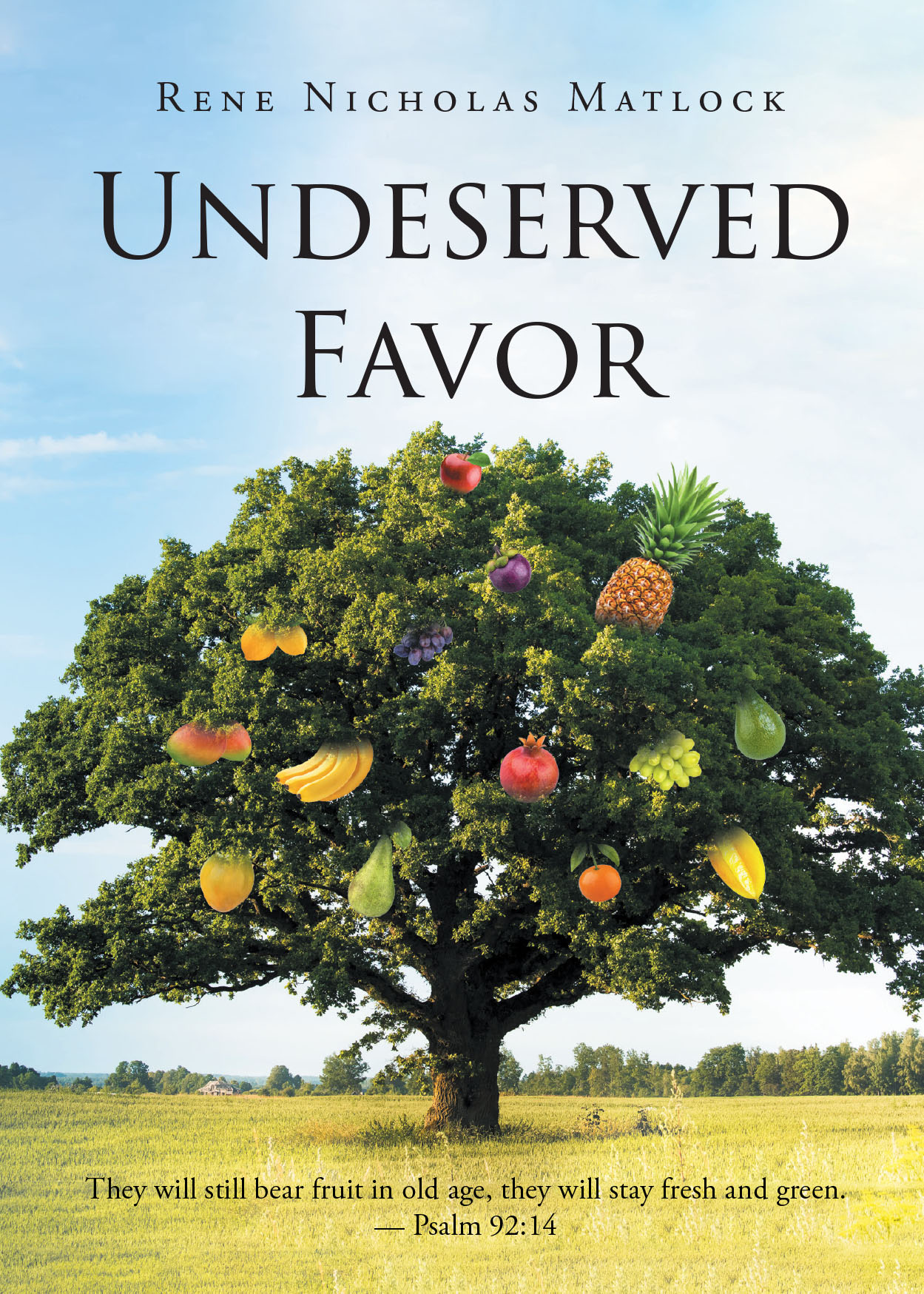 Author Rene Nicholas Matlock’s New Book “Undeserved Favor” is a Powerful Memoir That Reveals How Fulfilling One’s Life Can Truly be with Christ by Their Side