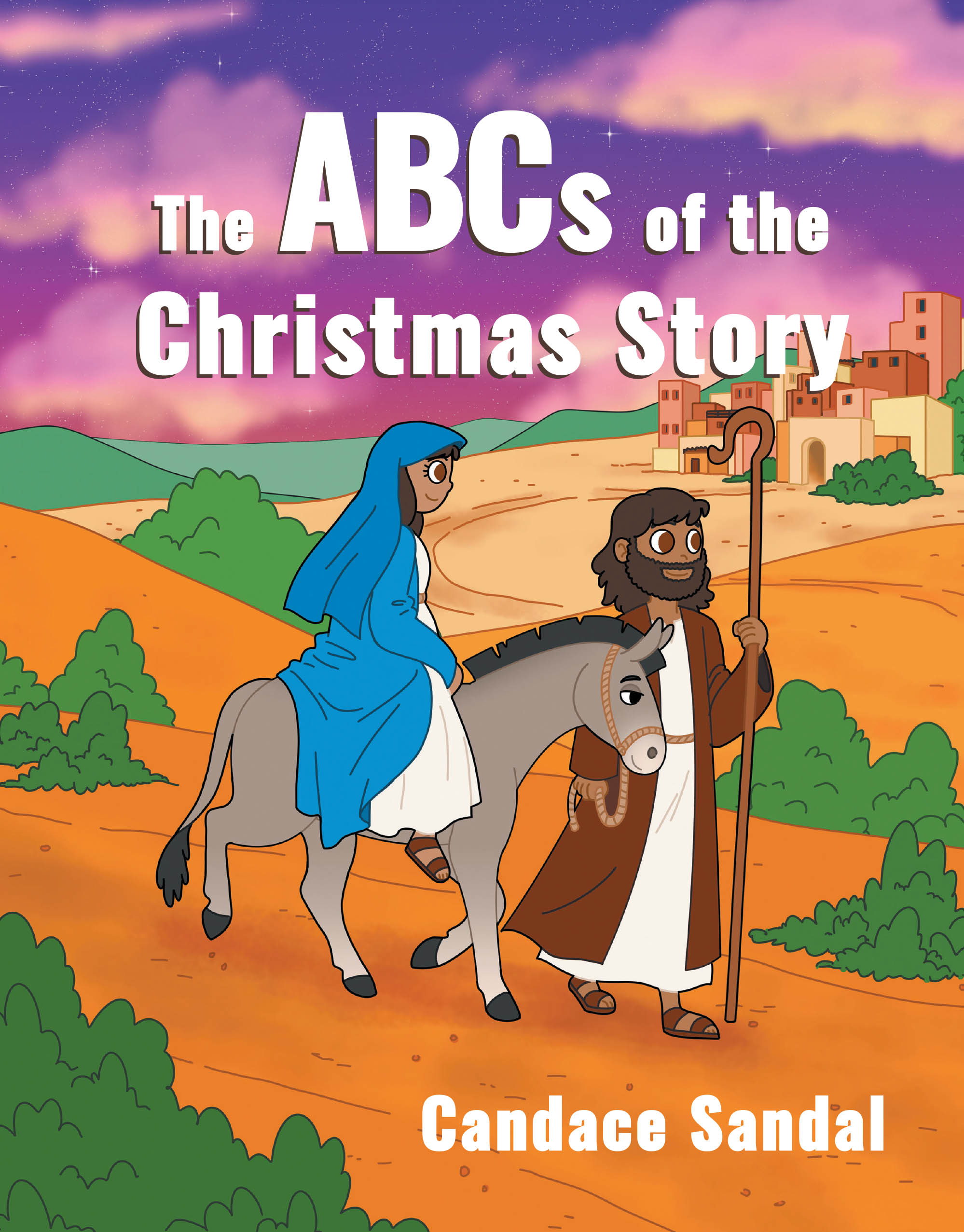 Author Candace Sandal’s New Book, “The ABCs of the Christmas Story,” is a Charming Rhyming Journey for Young Readers to Celebrate the Story of Christ's Birth