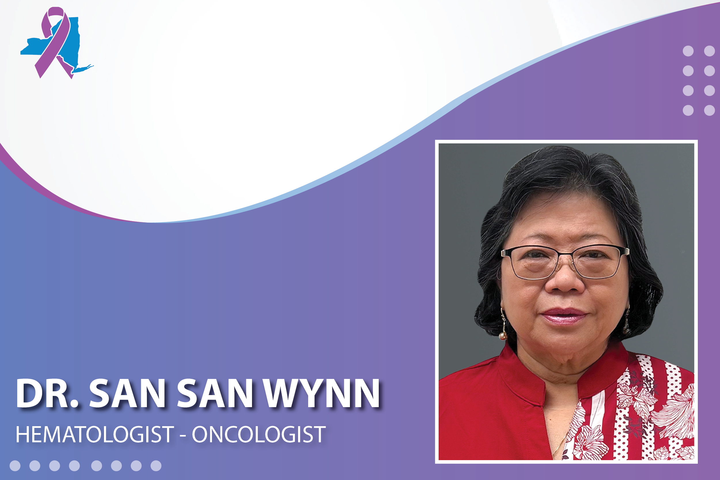 Hematologist-Oncologist Dr. San San Wynn Joins New York Cancer & Blood Specialists