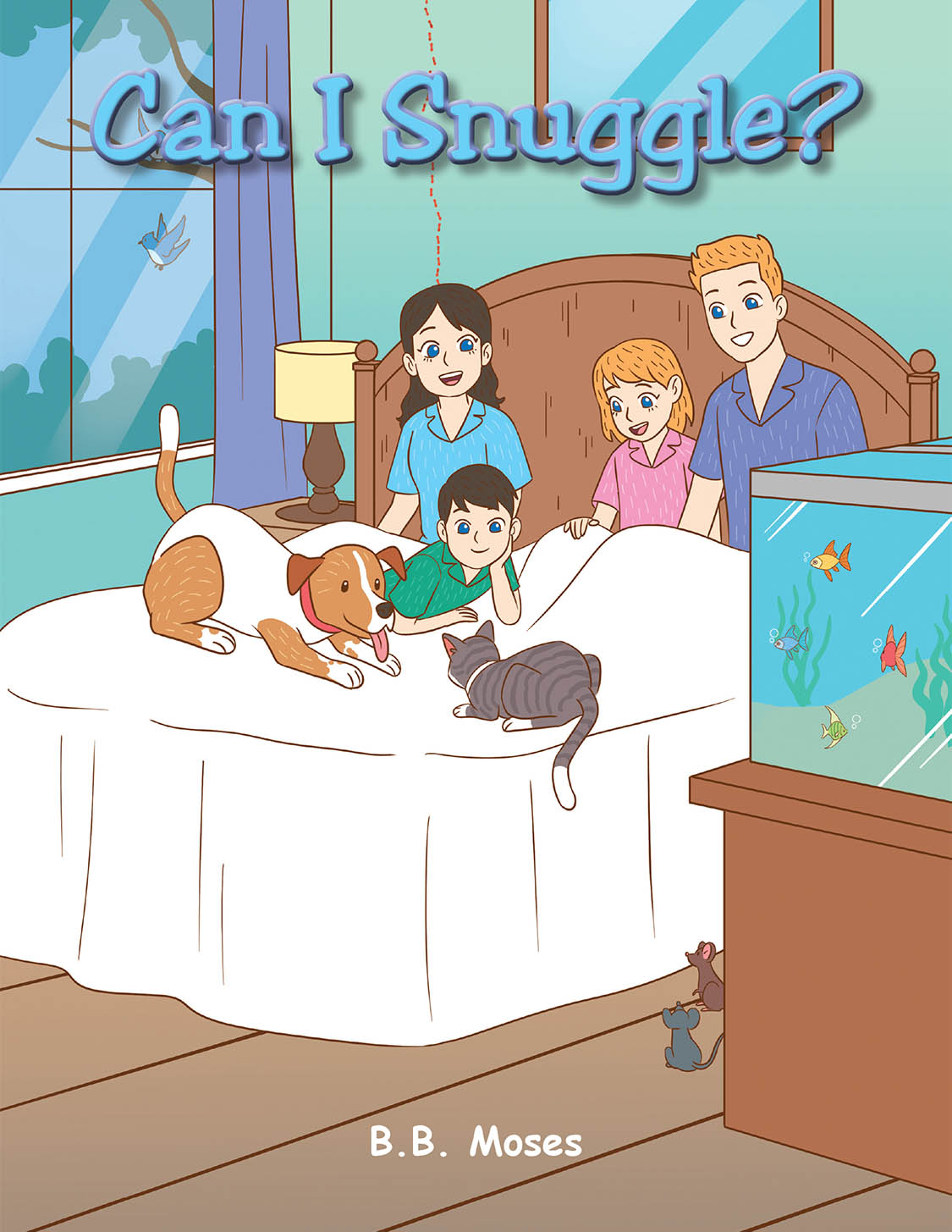 Author B.B. Moses’s New Book, "Can I Snuggle?" Centers Around a Family Who All Snuggle Together in Bed, Inspiring the Animals Around Them to Ask if They Can Snuggle Too