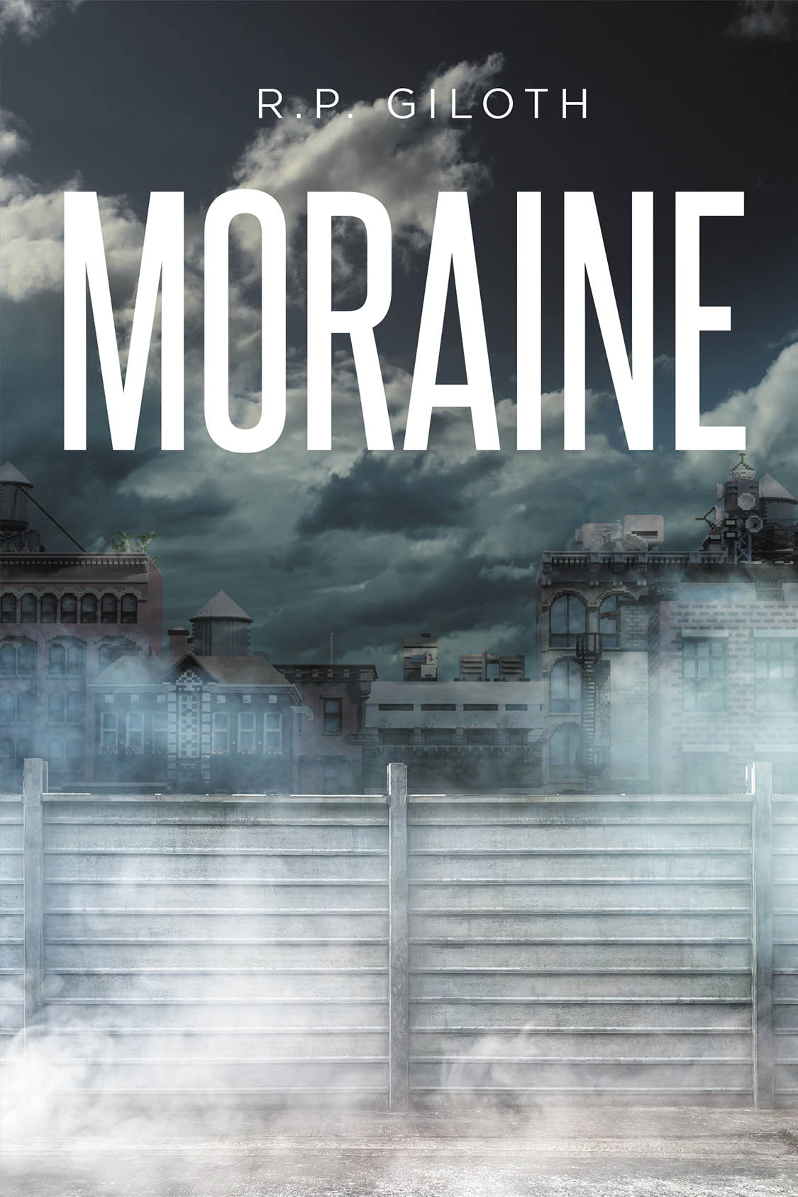 R.P. Giloth’s New Book, "Moraine," is a Gripping Saga Following a Brother and Sister Tasked with Investigating a Political Kidnapping Case in a Post-Apocalyptic America