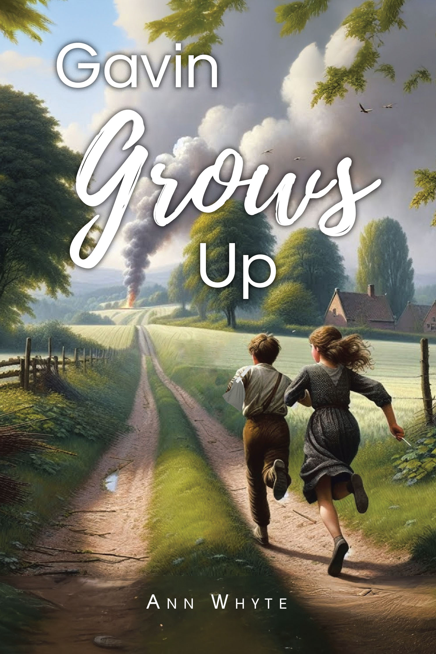 Ann Whyte’s Newly Released "Gavin Grows Up" is an Engaging Coming-of-Age Tale Filled with Faith, Courage, and Self-Discovery