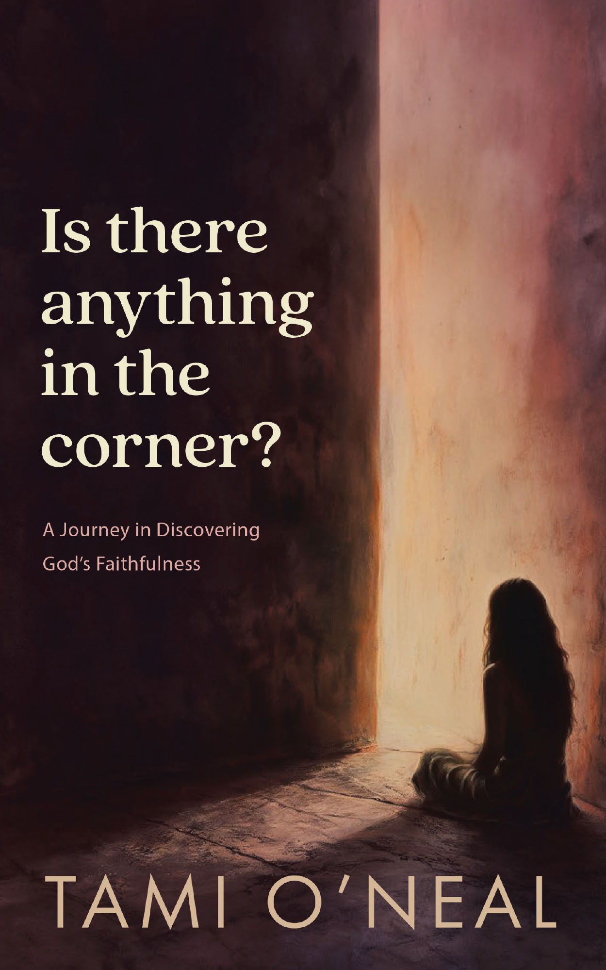 Tami O’Neal’s Newly Released “Is there anything in the corner?” is an Inspiring Testament to God’s Guidance Through Life’s Challenges