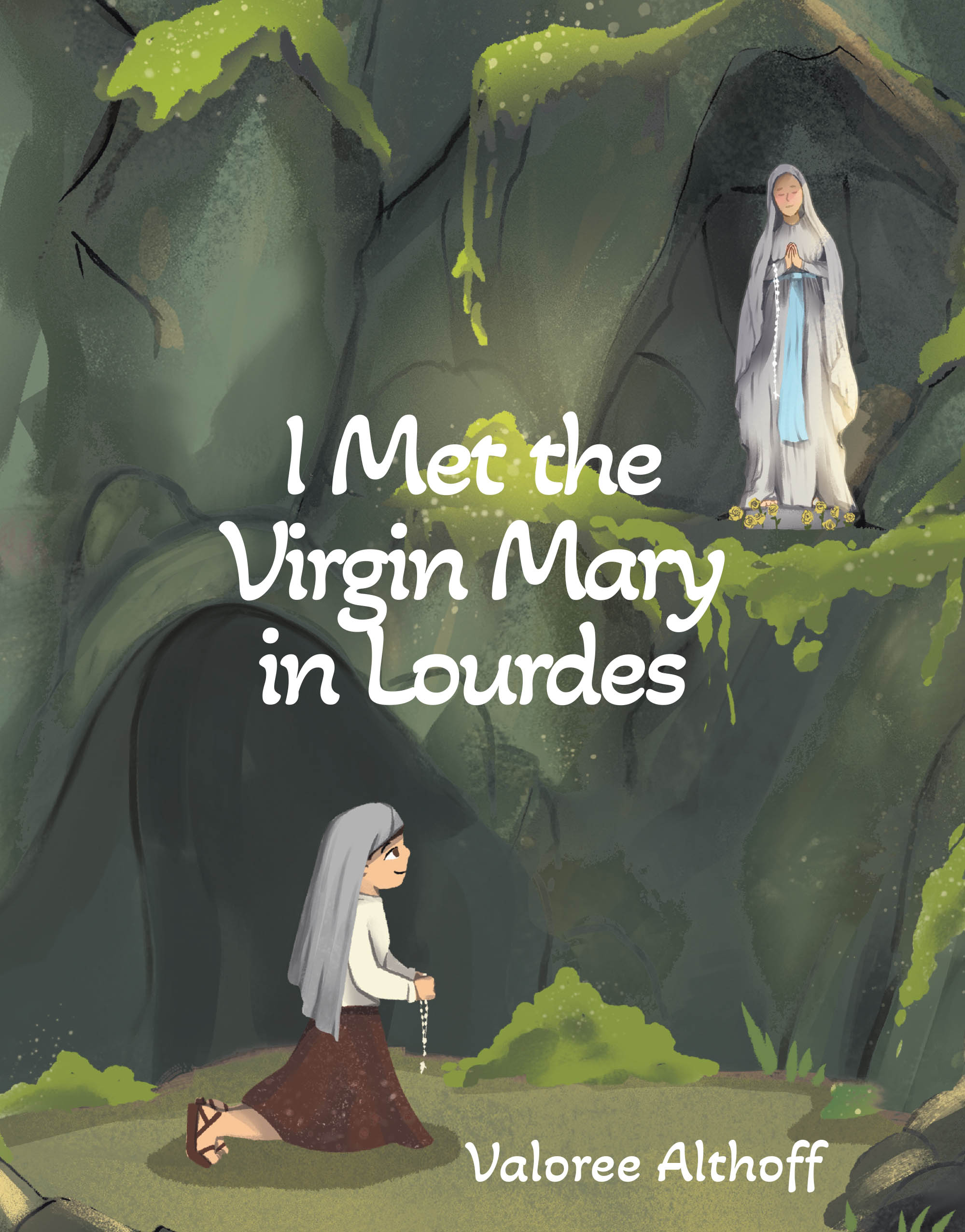 Valoree Althoff’s Newly Released "I Met the Virgin Mary in Lourdes" is an Inspiring Exploration of Faith and Divine Encounters