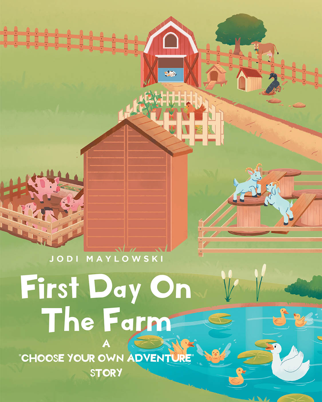 Jodi Maylowski’s New Book "First Day on the Farm" is an Interactive Choose Your Own Adventure Story That Follows a Duck Looking for a Place to Cool Off During the Summer