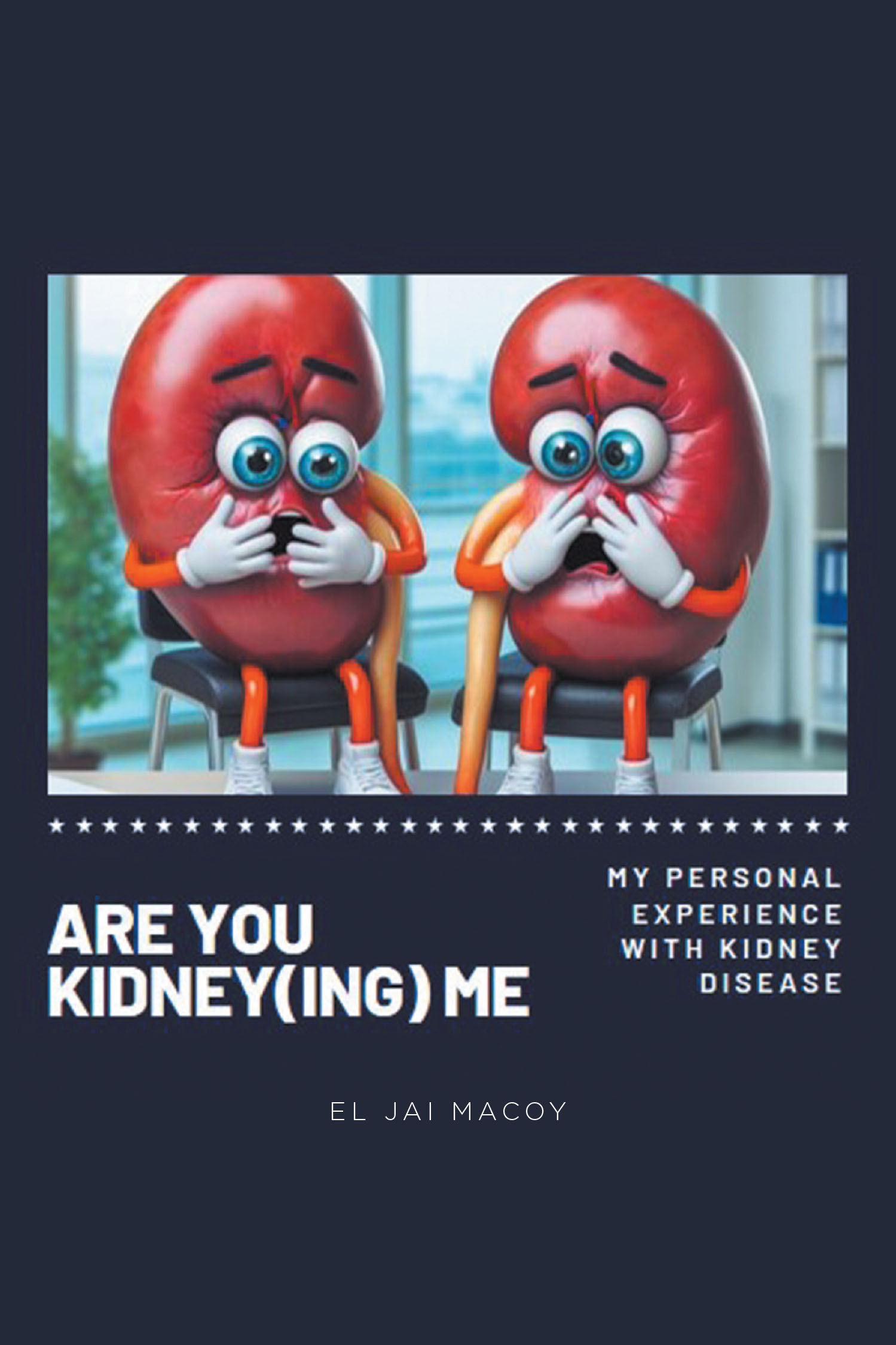 El Jai Macoy’s New Book, "Are You Kidney(ing) Me: My Personal Experience with Kidney Disease," Offers Readers a Candid Account of Enduring Kidney Disease