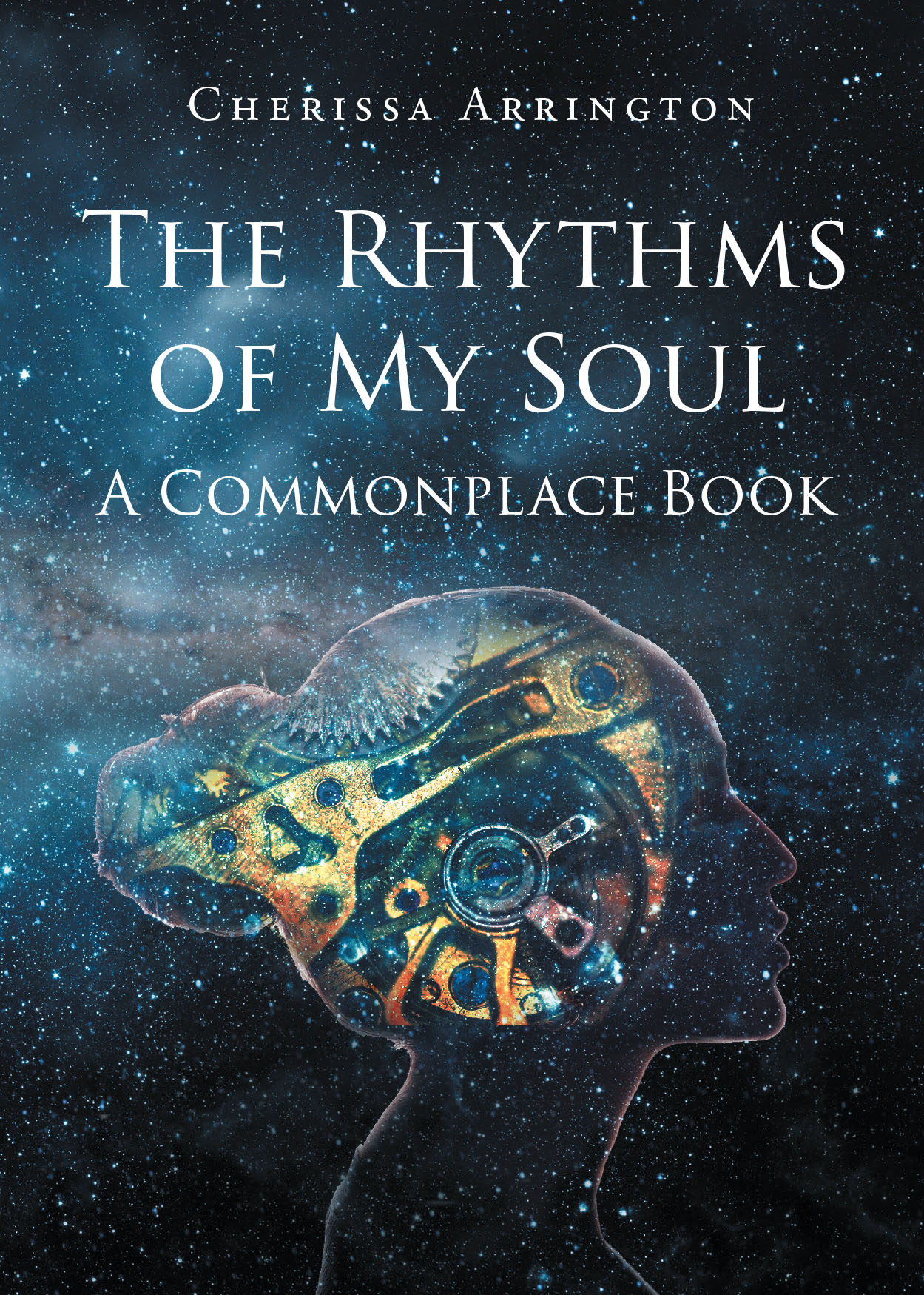 Author Cherissa Arrington’s New Book, “The Rhythms of My Soul: A Commonplace Book,” Shares Her Personal Journey and Encourages Readers to Seek Happiness in Life