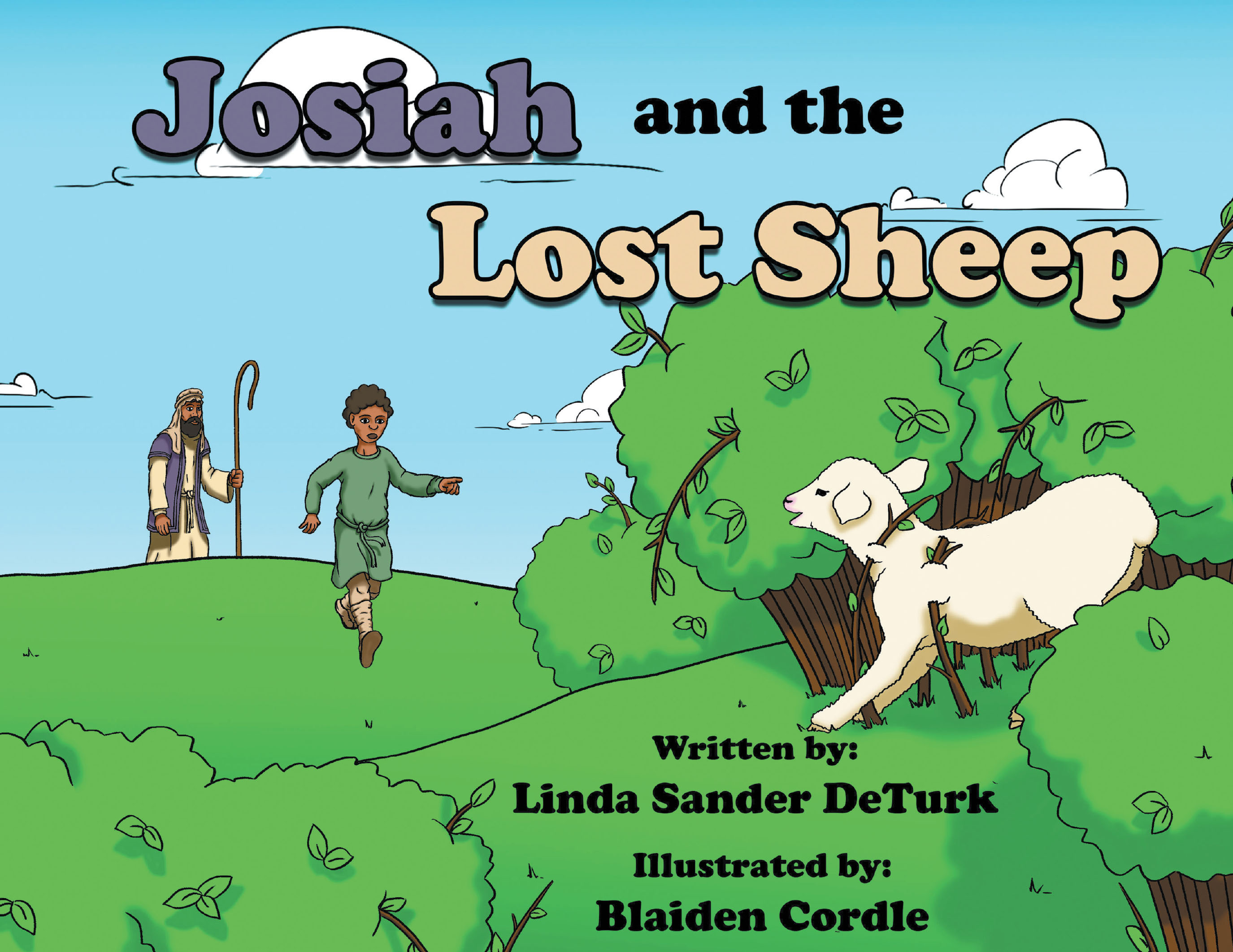 Author Linda DeTurk’s New Book, "Josiah and the Lost Sheep," is a Charming Story About a Young Shepherd Boy Who is Called by Angels to Find Jesus on the First Christmas