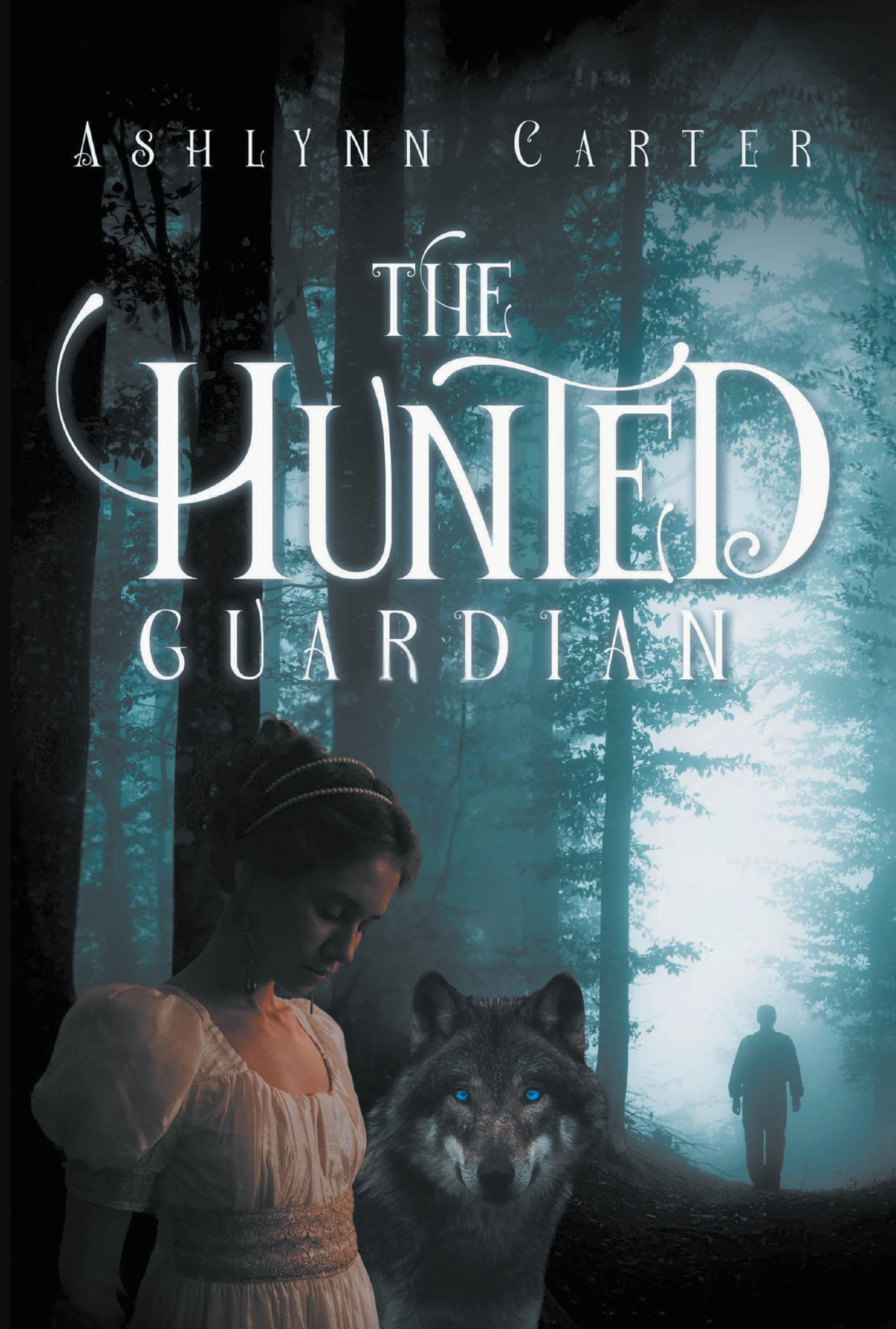 Author Ashlynn Carter’s New Book, "The Hunted Guardian," is a Gripping Fantasy Tale Set in a Kingdom Divided Between Humans & Beings Called Shifters That the Humans Fear