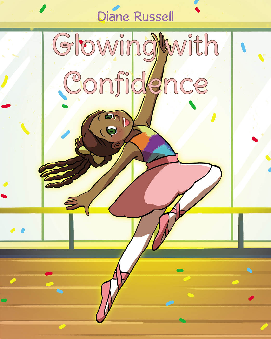 Author Diane Russell’s New Children’s Picture Book, "Glowing with Confidence," is Her Second Feel-Good Story from the Wise Choice Kids Club Series