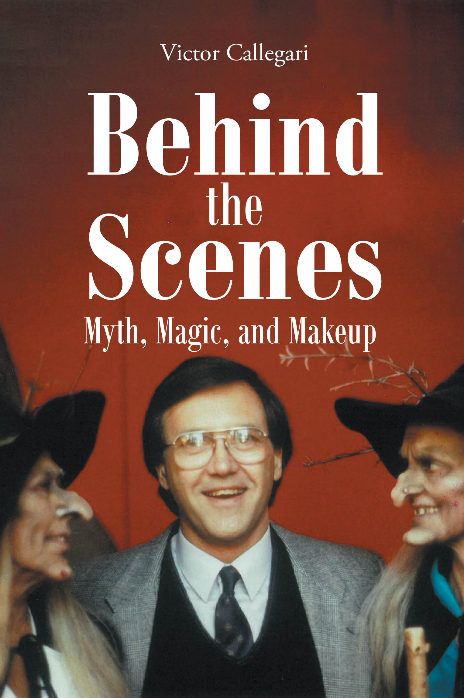 Author Victor Callegari’s New Book, "Behind the Scenes: Myth, Magic, and Makeup," is a Fascinating Backstage Look at the Author’s Time Working for the Metropolitan Opera