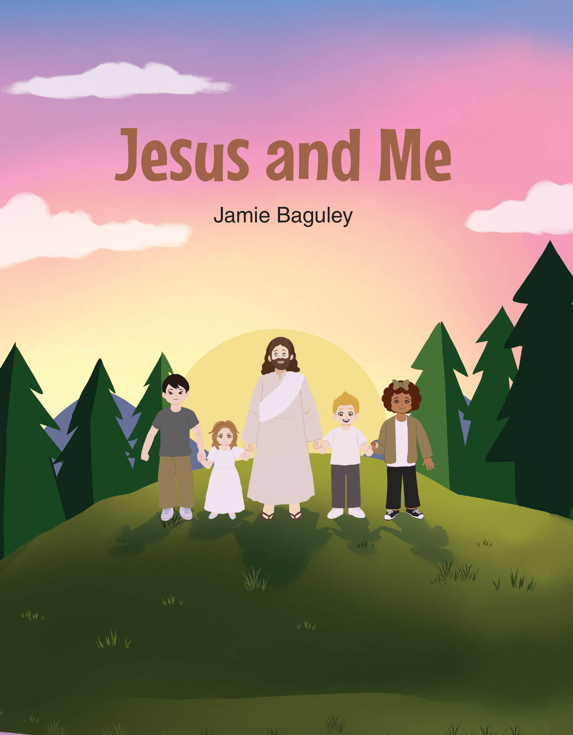 Jamie Baguley’s Newly Released "Jesus and Me" is a Heartwarming Children’s Book That Introduces Young Readers to the Love and Friendship of Jesus