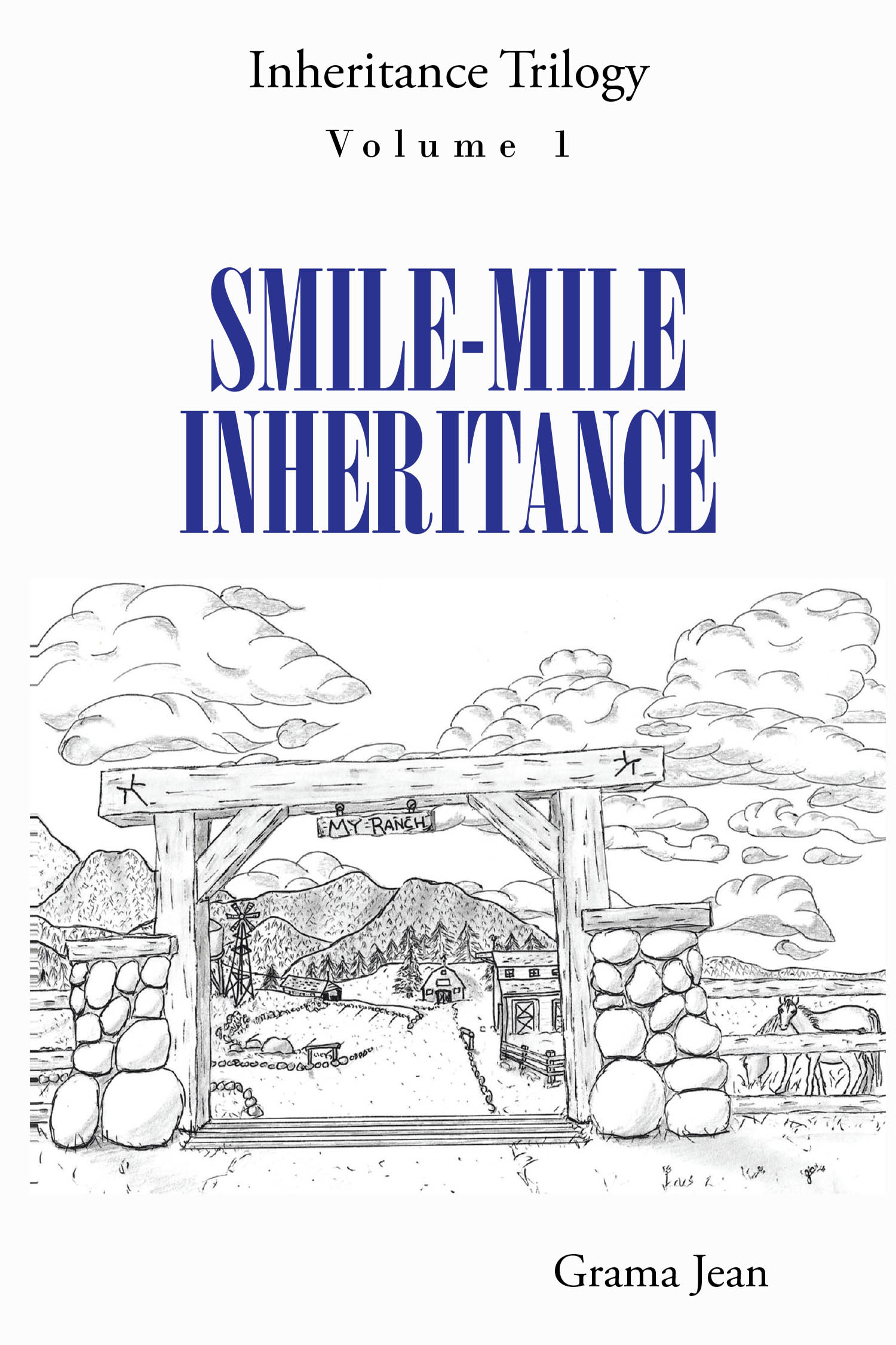 Grama Jean’s Newly Released “Smile-Mile Inheritance” is an Inspiring Journey of Faith, Family, and Rediscovery