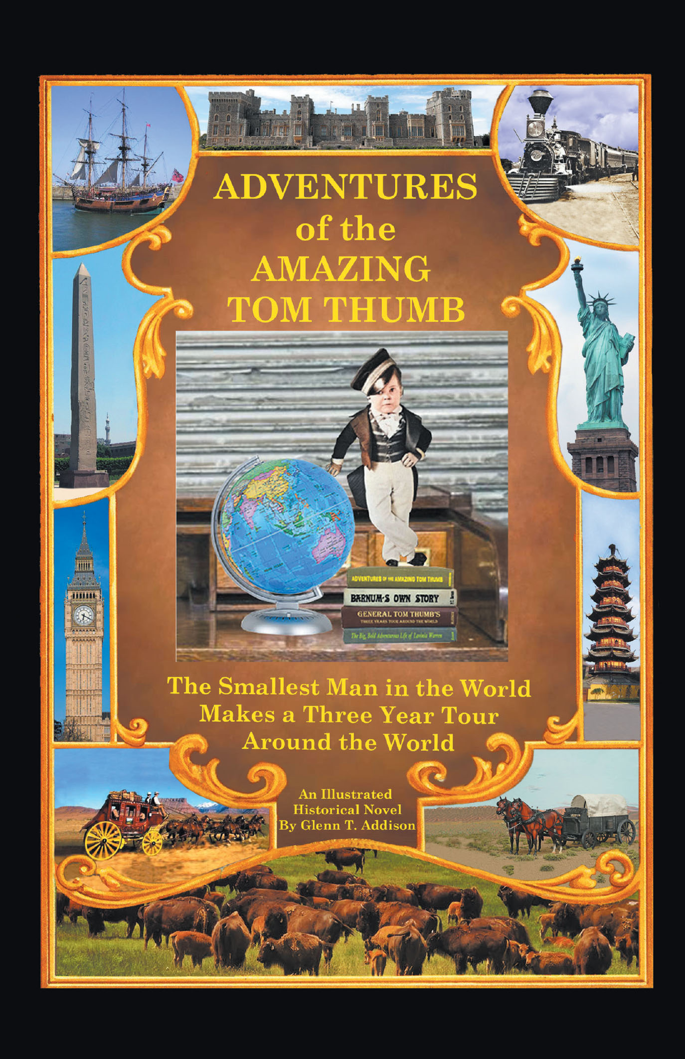 Glenn T. Addison’s New Book, "Adventures of the Amazing Tom Thumb," Provides Readers with a Fascinating Overview of One of P.T. Barnum’s Most Famous Partners