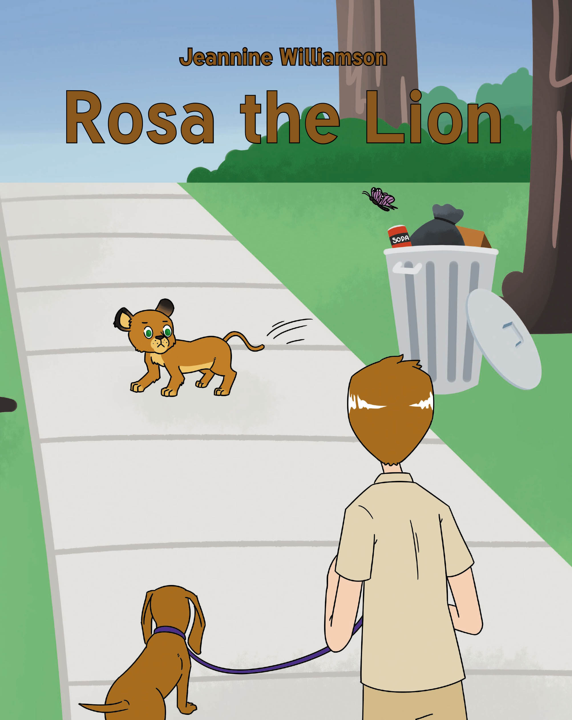 Author Jeannine Williamson’s New Book, "Rosa the Lion," Follows a Zookeeper Who Finds a Lion Cub and Brings Her to Live at His Zoo, Where She Makes All Sorts of Friends