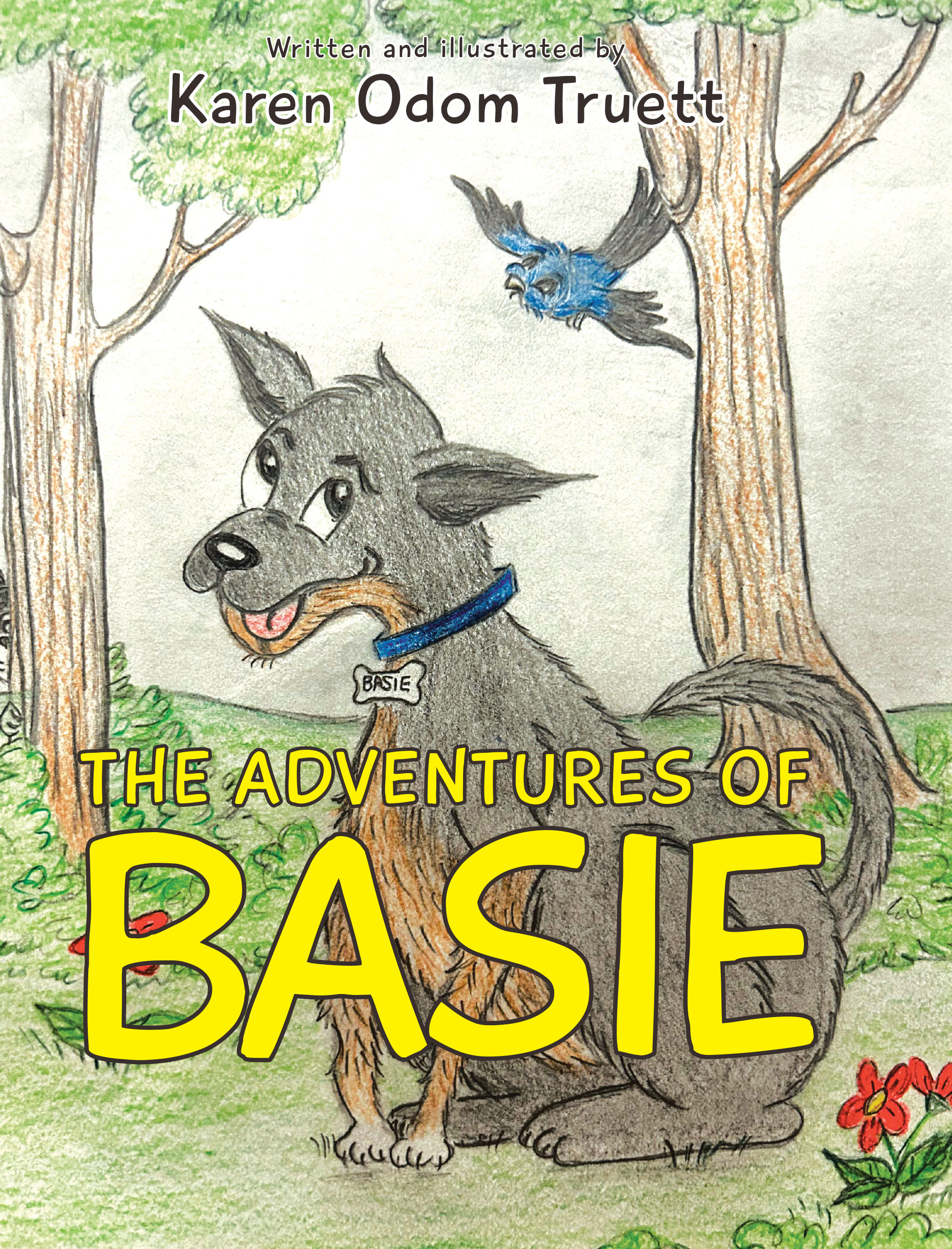 Karen Odom Truett’s Newly Released "The Adventures of Basie" is a Delightful and Humorous Tale of a Mischievous Rescue Dog with a Big Heart