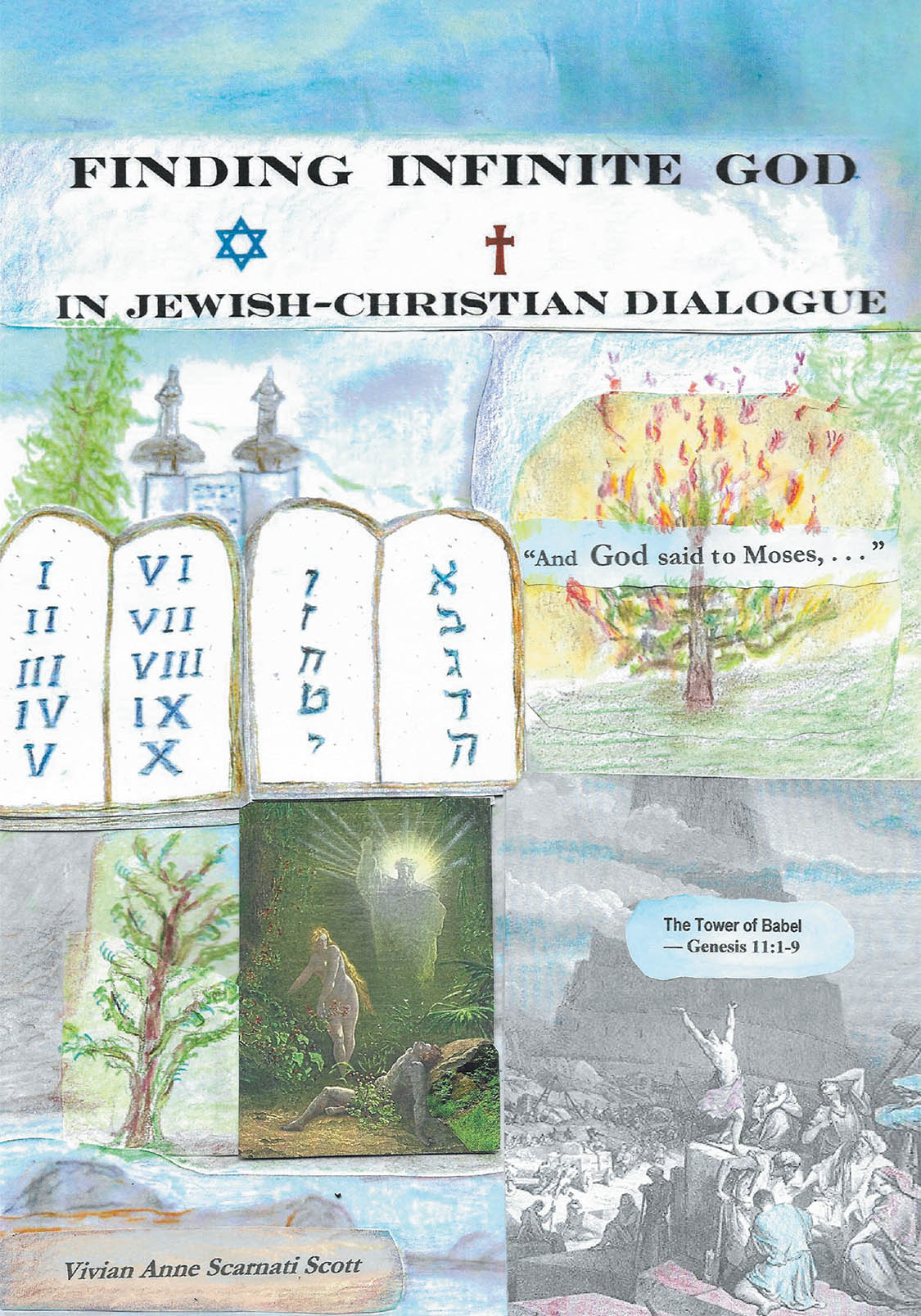 Author Vivian Anne Scarnati Scott’s New Book, "Finding Infinite God in Jewish-Christian Dialogue," Leads Indispensable, Virtuous Precepts for True Interreligious Dialogue