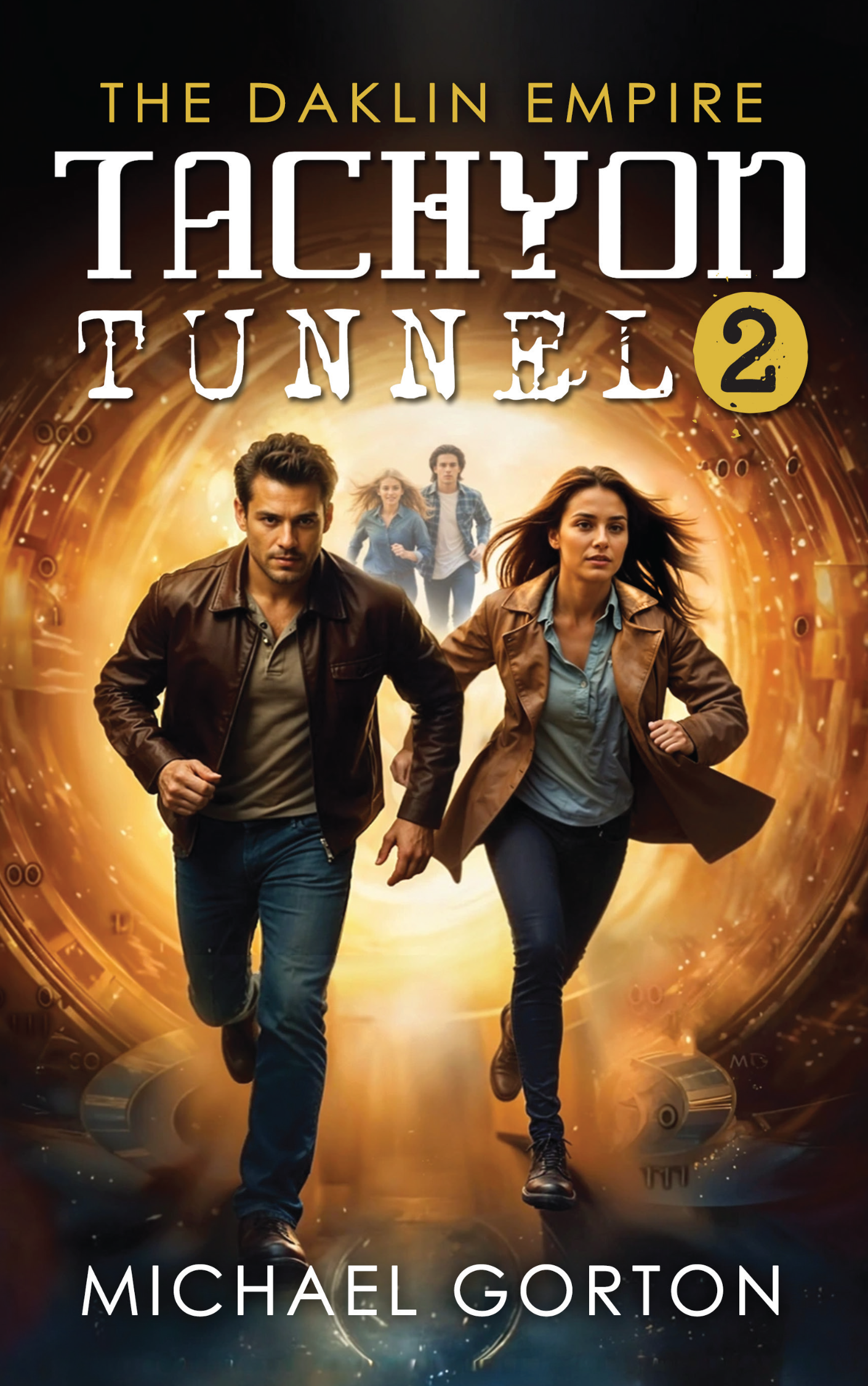 Visionary Entrepreneur and Telemedicine Pioneer Michael Gorton Surprises Readers with Thrilling Sci-Fi Sequel "Tachyon Tunnel 2," Launching March 10