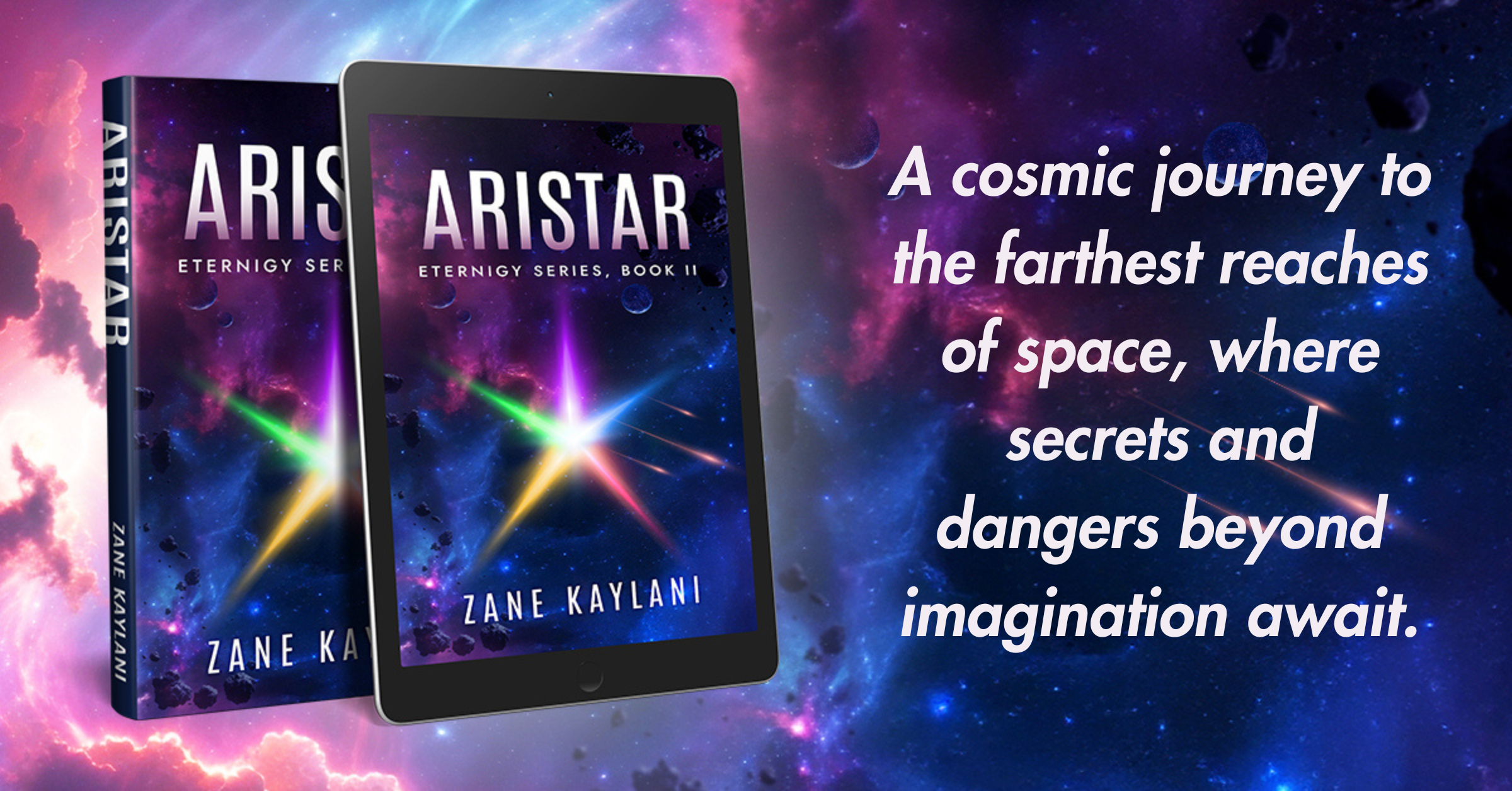 A Voyage Into the Unknown Becomes a Spiritual Journey in “Aristar,” the Thrilling Sequel to “Eternigy”
