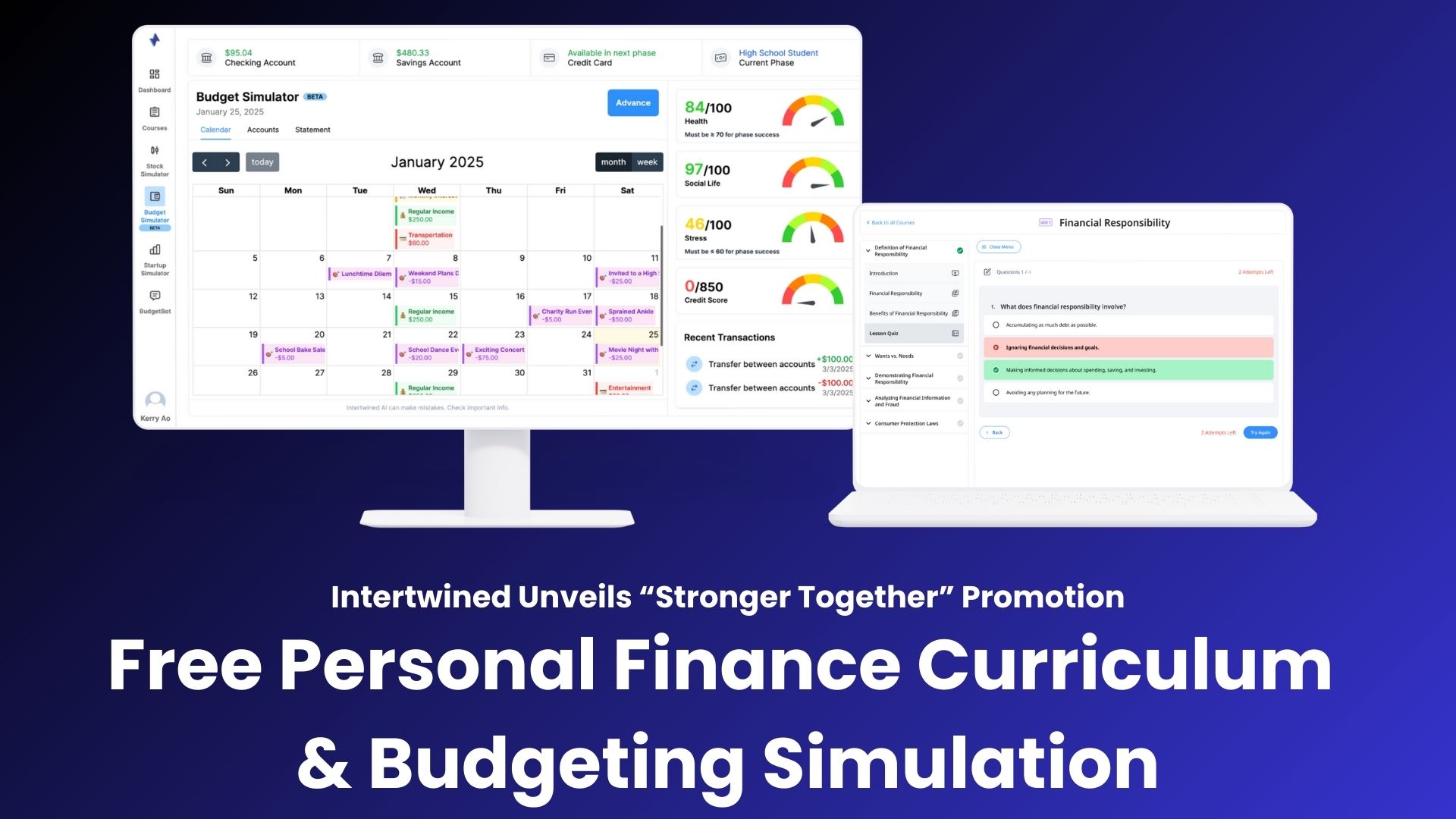 Intertwined Unveils "Stronger Together" Promotion, Providing Free Personal Finance and Budgeting Curriculum and Simulations for K-12 and Higher Education Institutions