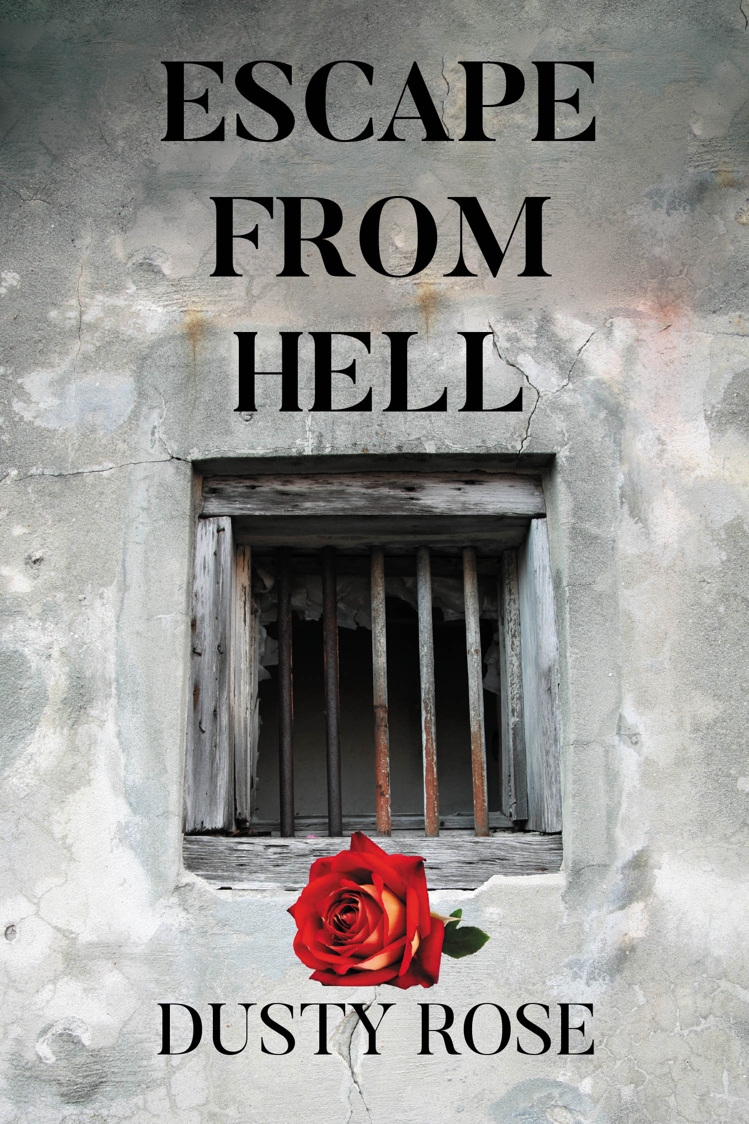Author Dusty Rose’s New Book, "Escape From Hell," is a Powerful True Account Revealing How the Author Managed to Escape an Abusive Marriage to Find Her Freedom Once More
