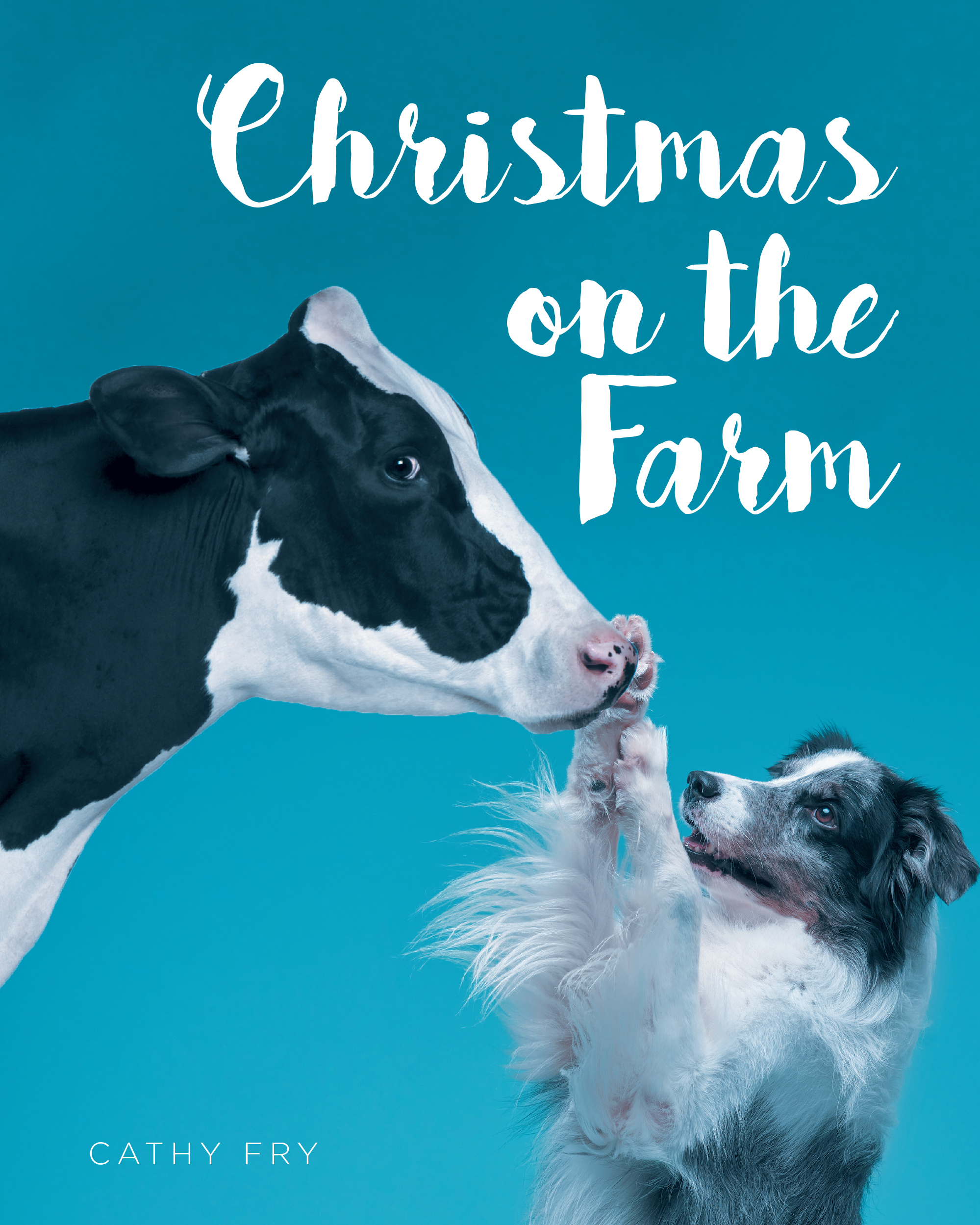 Cathy Fry’s Newly Released “Christmas on the Farm” is a Heartwarming Celebration of the True Meaning of Christmas