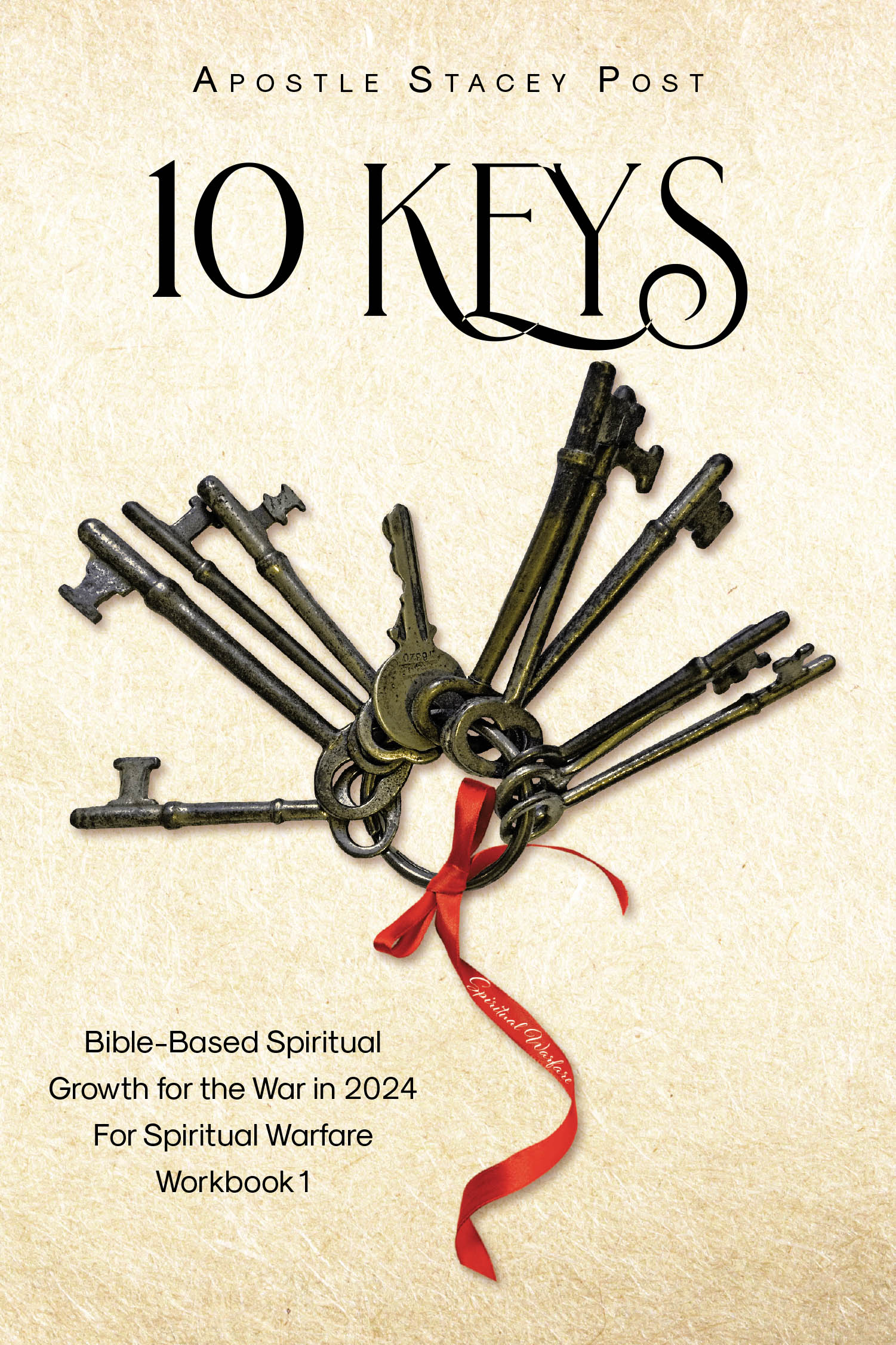 Apostle Stacey Post’s Newly Released "10 Keys" is a Powerful Guide to Spiritual Growth and Victory in Spiritual Warfare