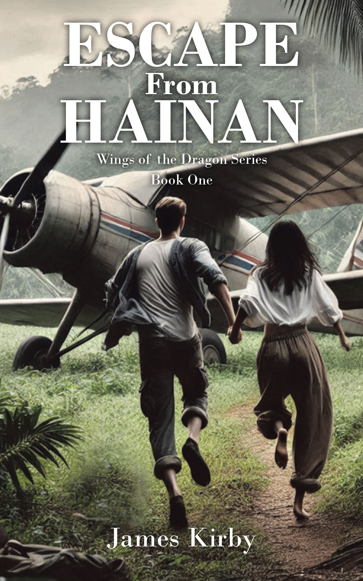 James Kirby’s Newly Released "Escape from Hainan" is an Action-Packed, Faith-Driven Thriller That Follows the Gripping Journey of a Navy Pilot Entangled in Espionage