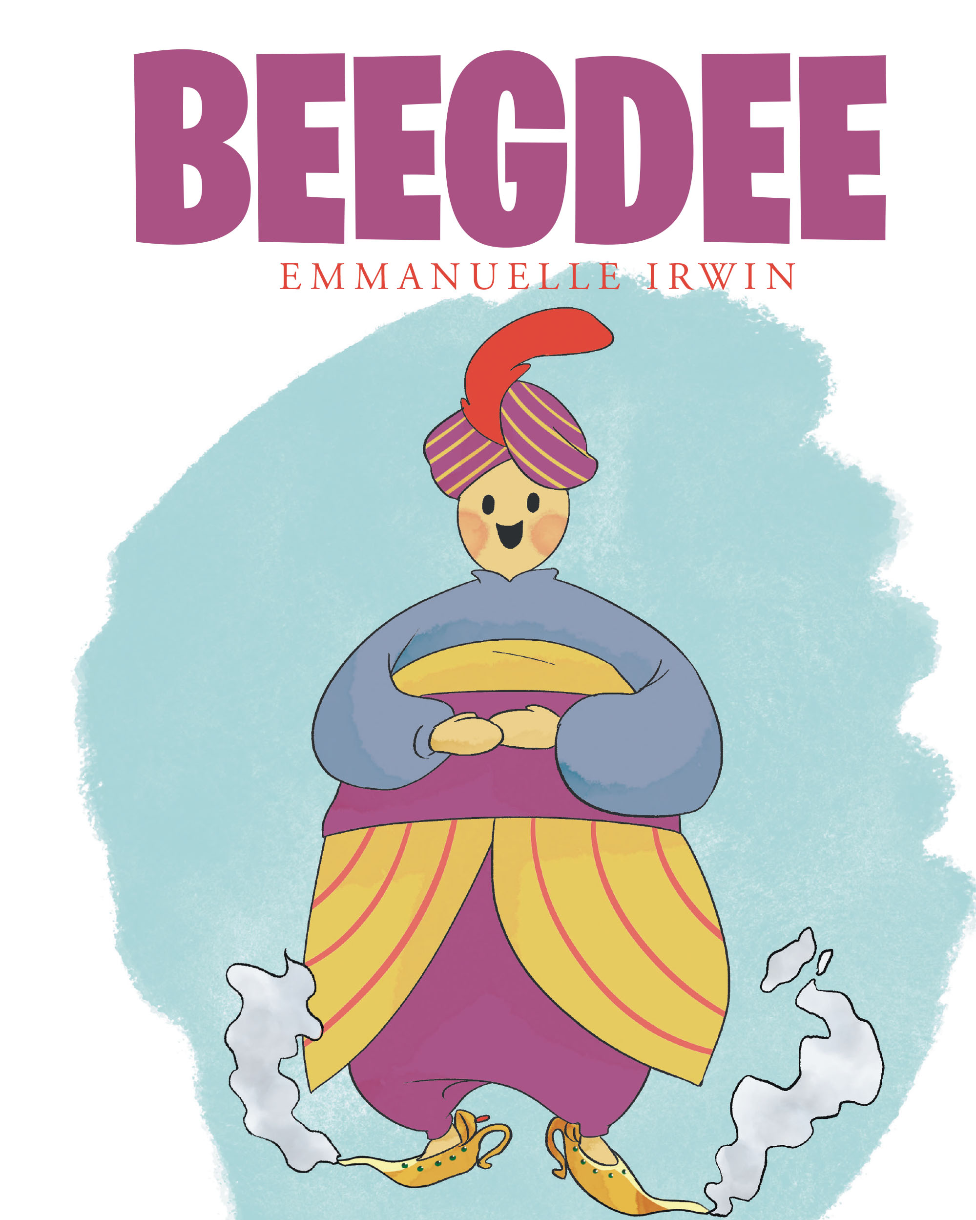 Emmanuelle Irwin’s Newly Released "BeegDee" is a Whimsical and Inspiring Adventure That Encourages Readers to Reconnect with Their Dreams and Purpose