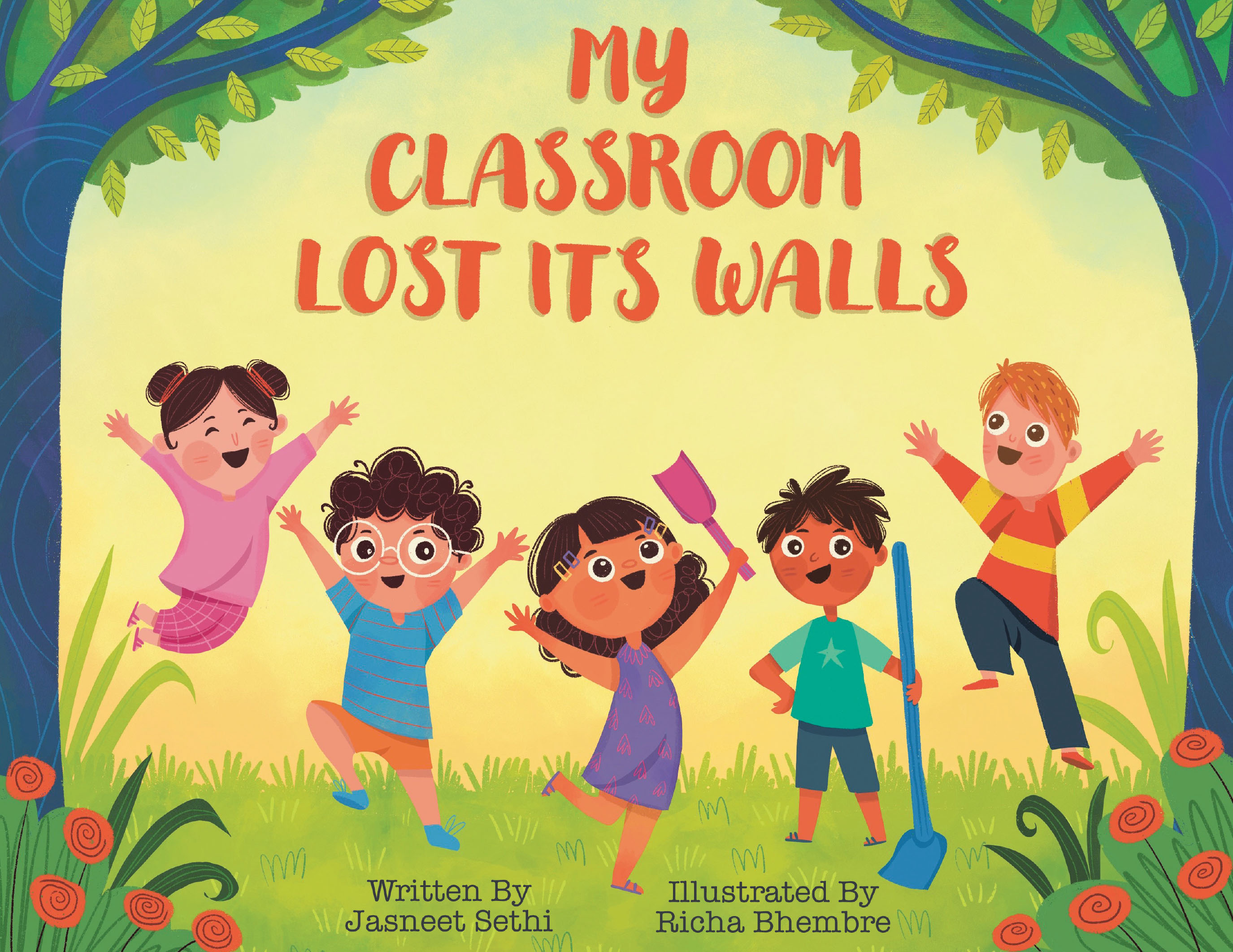Jasneet Sethi’s Newly Released "My Classroom Lost Its Walls" is a Delightful Exploration of Outdoor Learning and Discovery