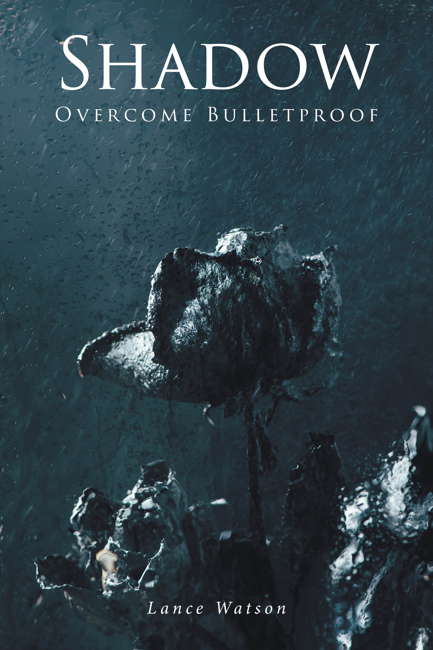 Lance Watson’s New Book, "Shadow: Overcome Bulletproof," Follows One Young Man’s Quest for Vigilante Justice Against Those Responsible for the Murder of His Father