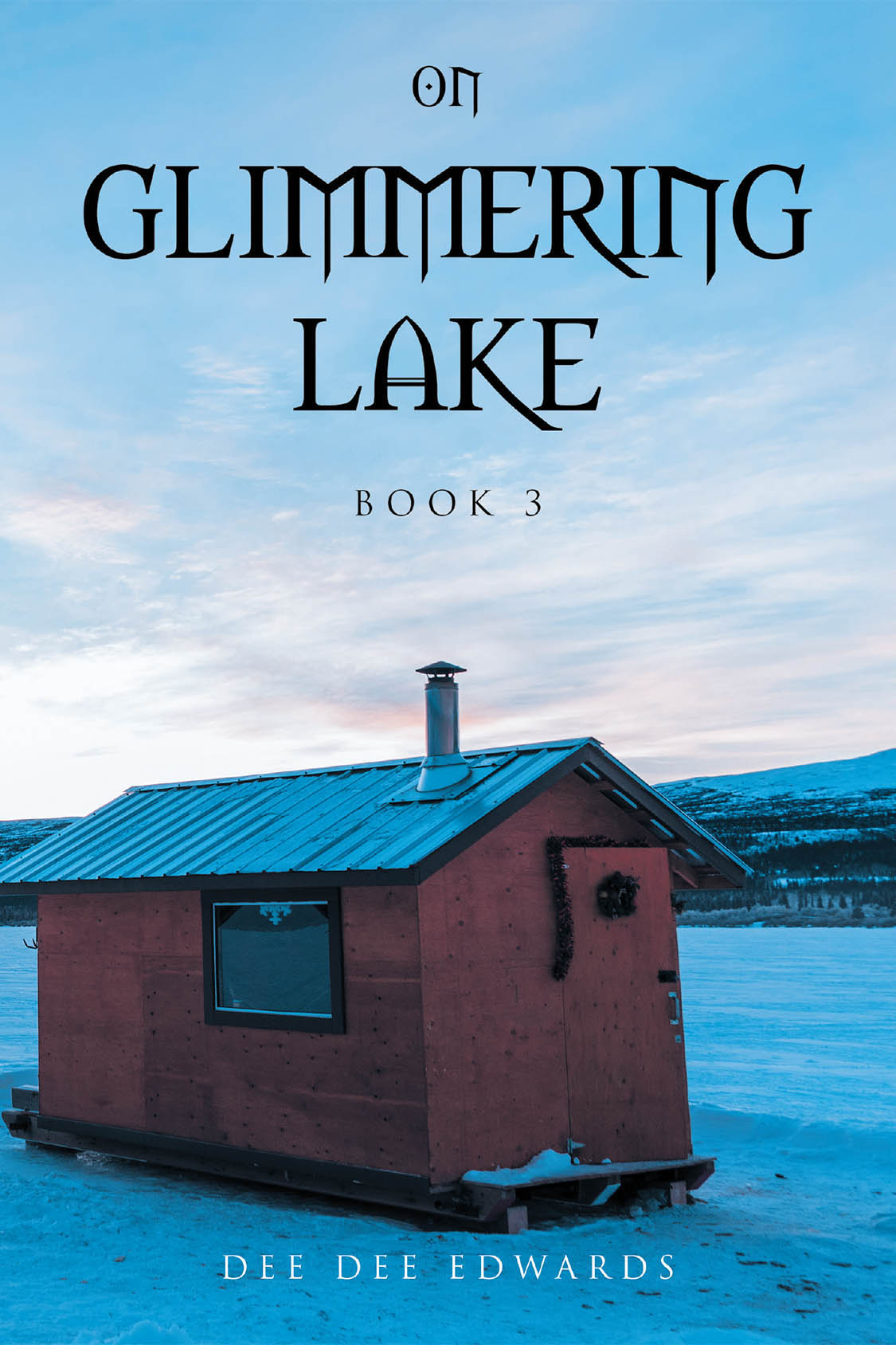 Dee Dee Edwards’s New Book, "On Glimmering Lake: Book 3," is a Compelling Mystery Novel That Follows a Detective and His Partner as They Take Up a Missing Persons Case