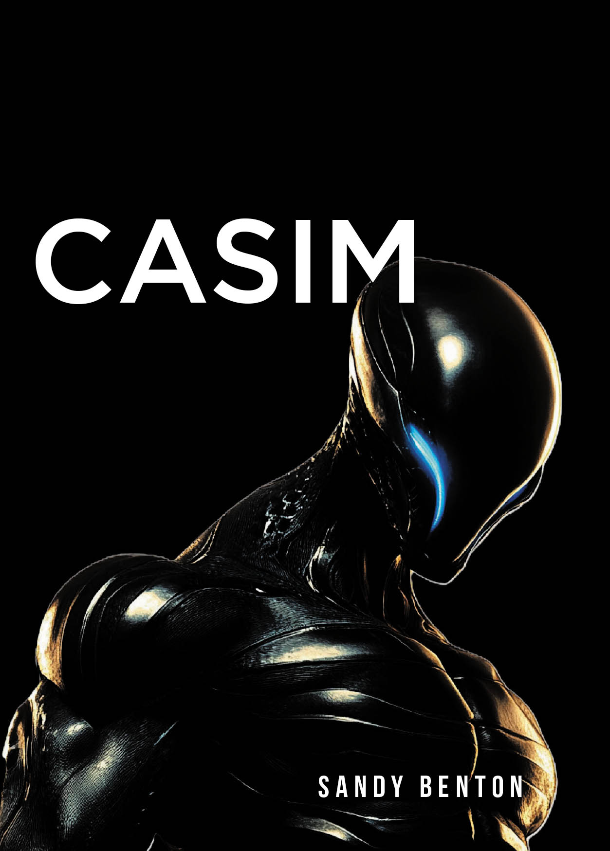 Sandy Benton’s New Book, “C A S I M,” is a Gripping Sci-Fi Novel That Follows a Being Crafted for War as He Fights Back Against His Intended Purpose and Programming