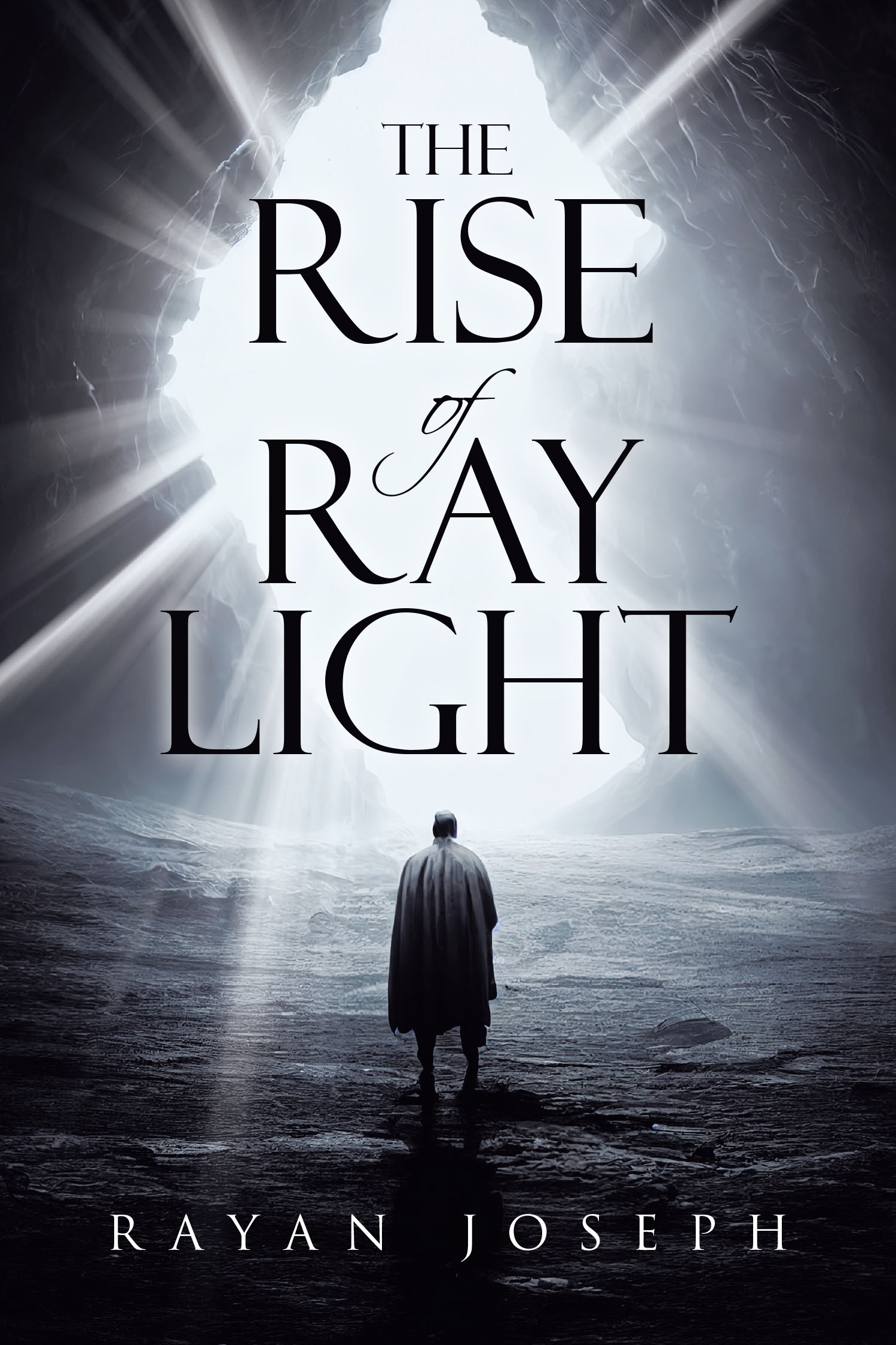 Author Rayan Joseph’s New Book, "The Rise of Ray Light," is a Gripping Novel That Follows One Man’s Journey to Fulfill His Destiny in Order to Discover Who He Truly is