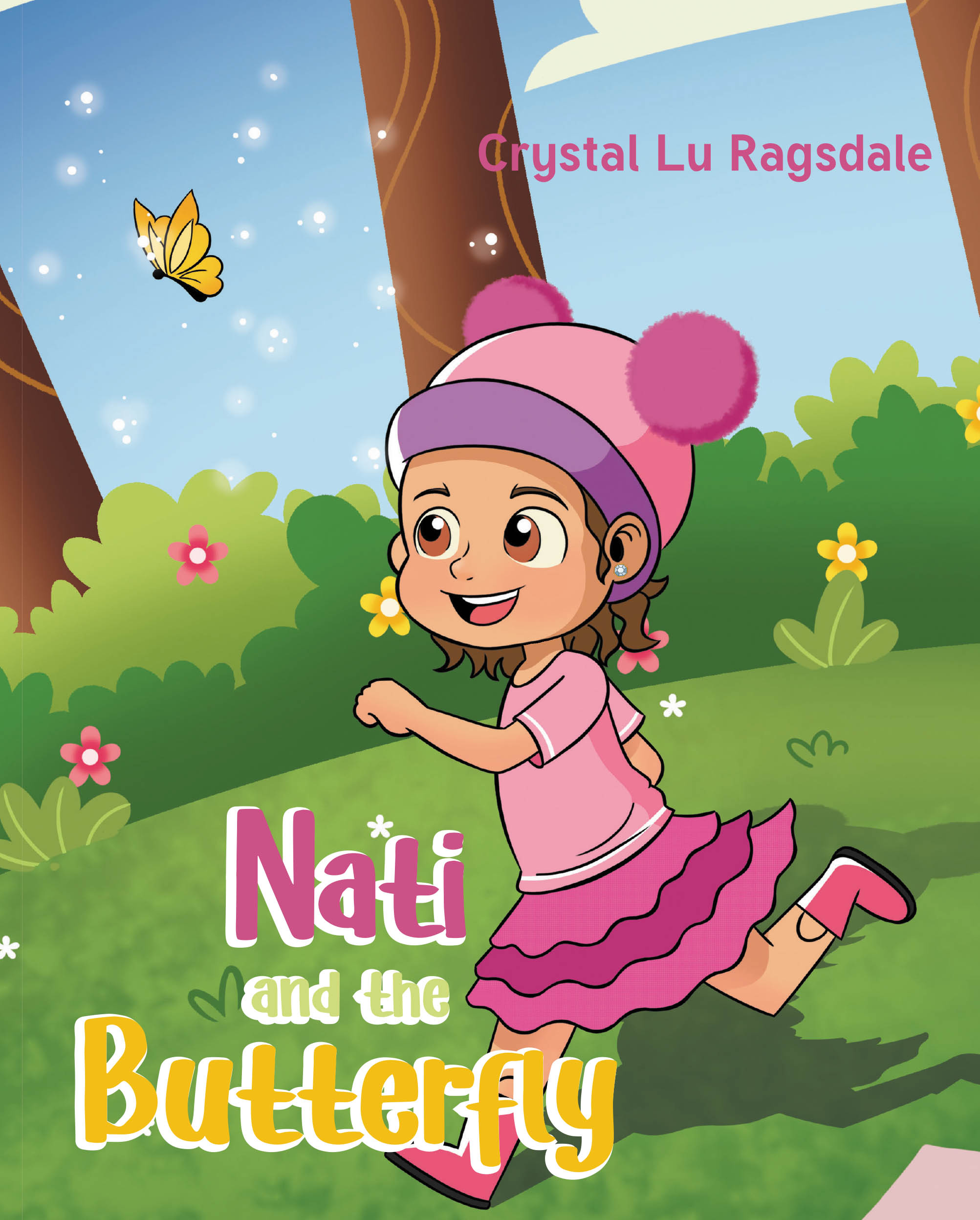 Author Crystal Lu Ragsdale’s New Book, "Nati and the Butterfly," is a Heartfelt Tale That Follows a Young Girl and the Incredible Love That She and Her Grandfather Share