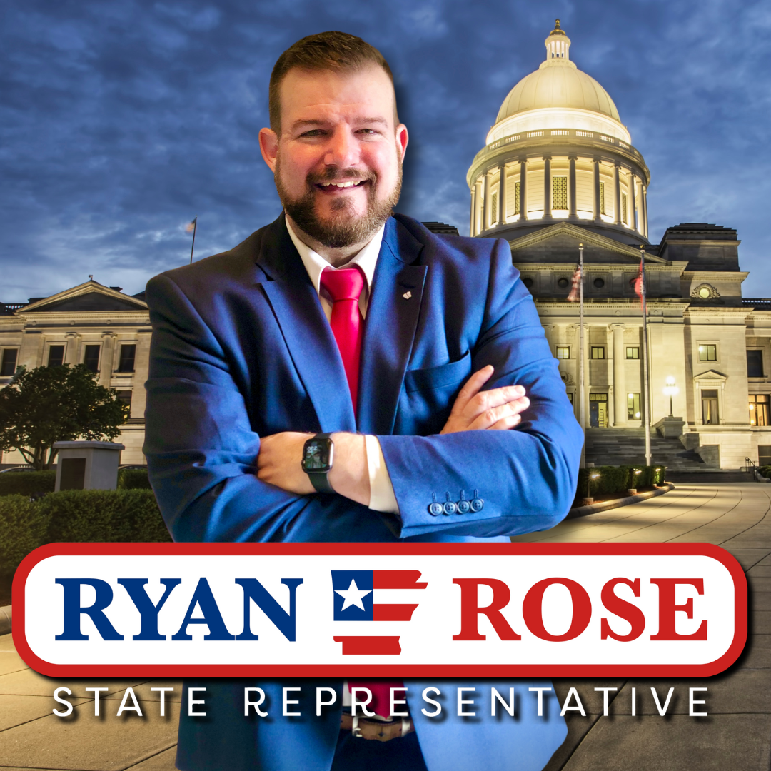 Rep. Ryan Rose Announces Re-Election Campaign for Arkansas House District 48