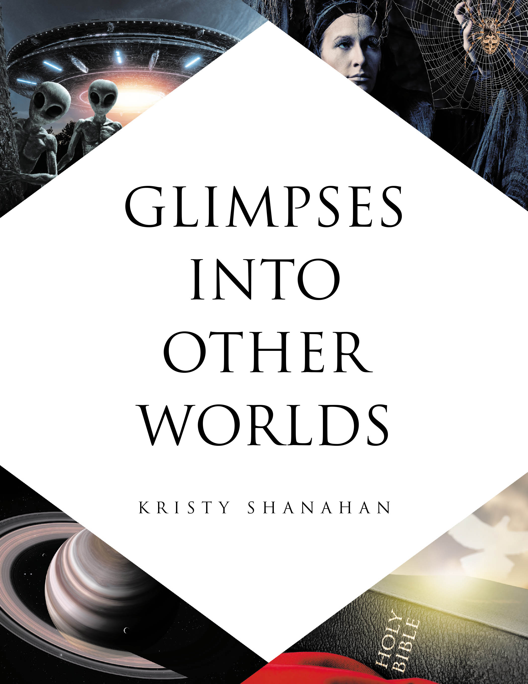 Author Kristy Shanahan’s New Book, "Glimpses into Other Worlds," Takes Readers on a Personal Journey Through Other Times and Dimensions