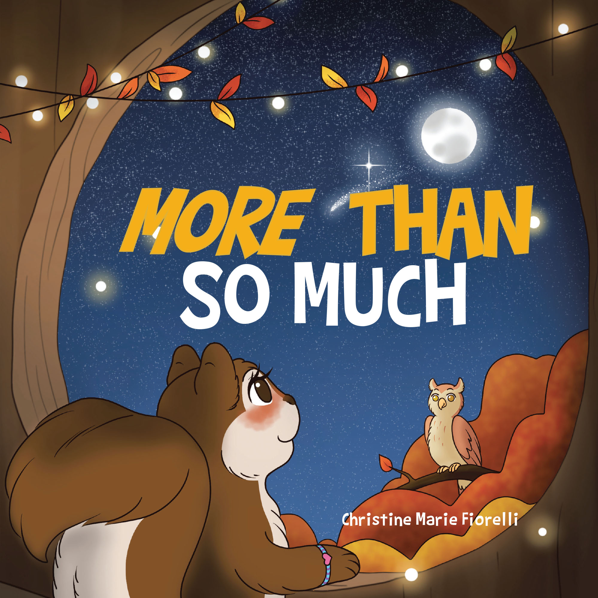 Christine Marie Fiorelli’s Newly Released "More Than So Much" is a Heartwarming Children’s Book That Explores the Boundless Love of Jesus in a Fun, Relatable Way